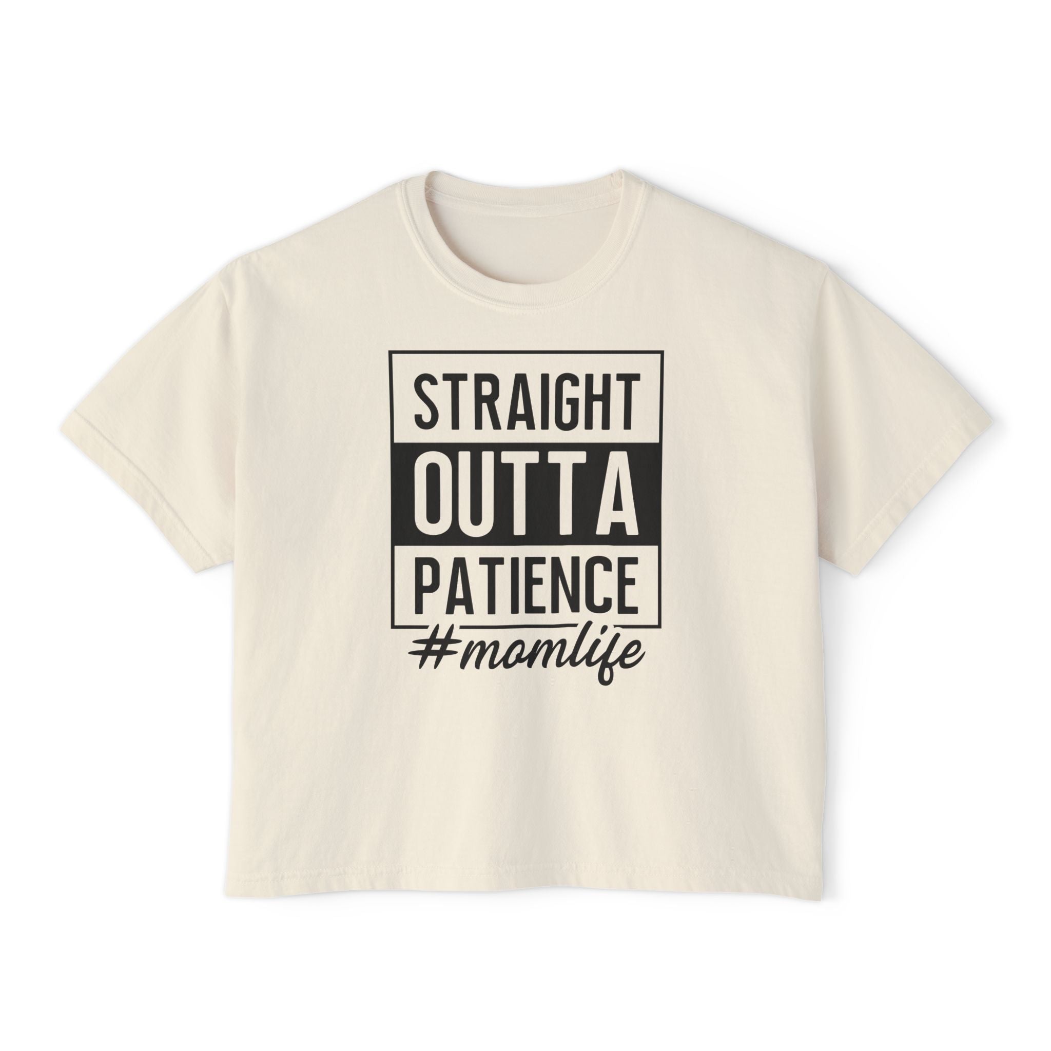 Mom Graphic T-Shirt - Straight Outta Patience Momlife | T-Shirt by atgodanddesigns