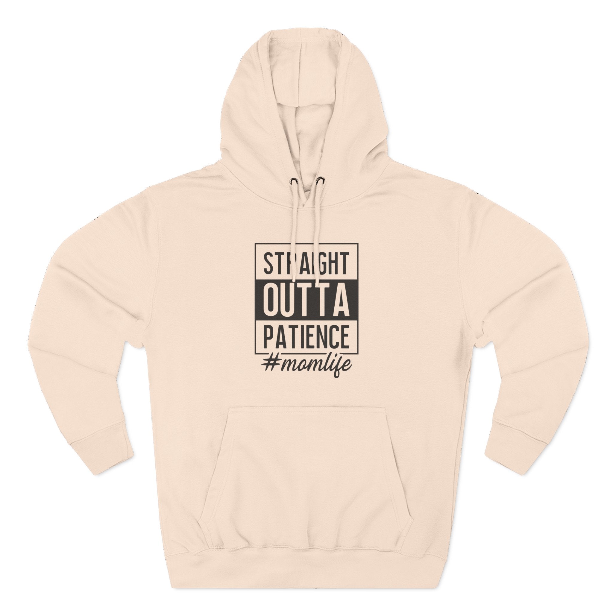 Mom Graphics Hoodie - Straight Outta Patience Momlife | Hoodie by atgodanddesigns