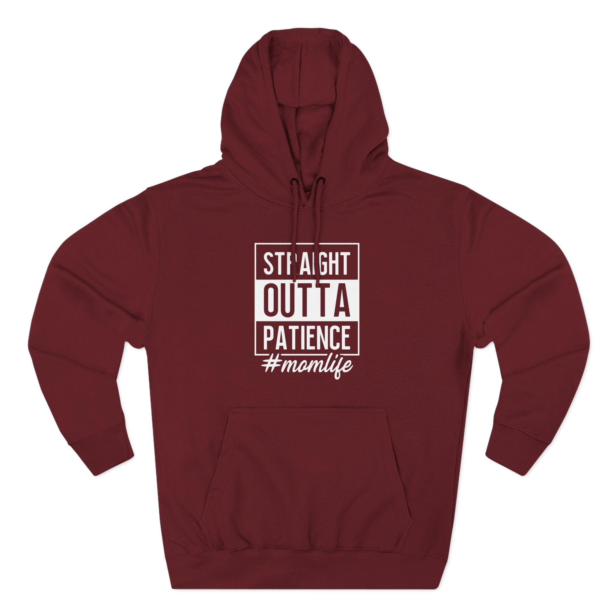 Mom Graphics Hoodie - Straight Outta Patience Momlife | Hoodie by atgodanddesigns