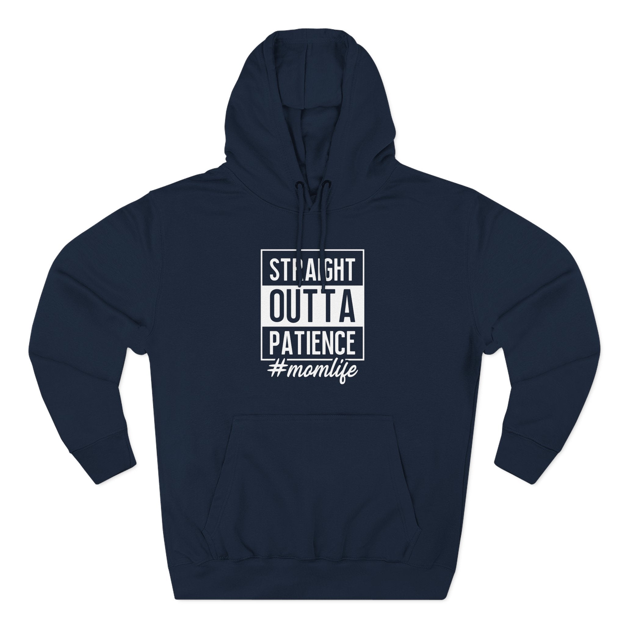 Mom Graphics Hoodie - Straight Outta Patience Momlife | Hoodie by atgodanddesigns