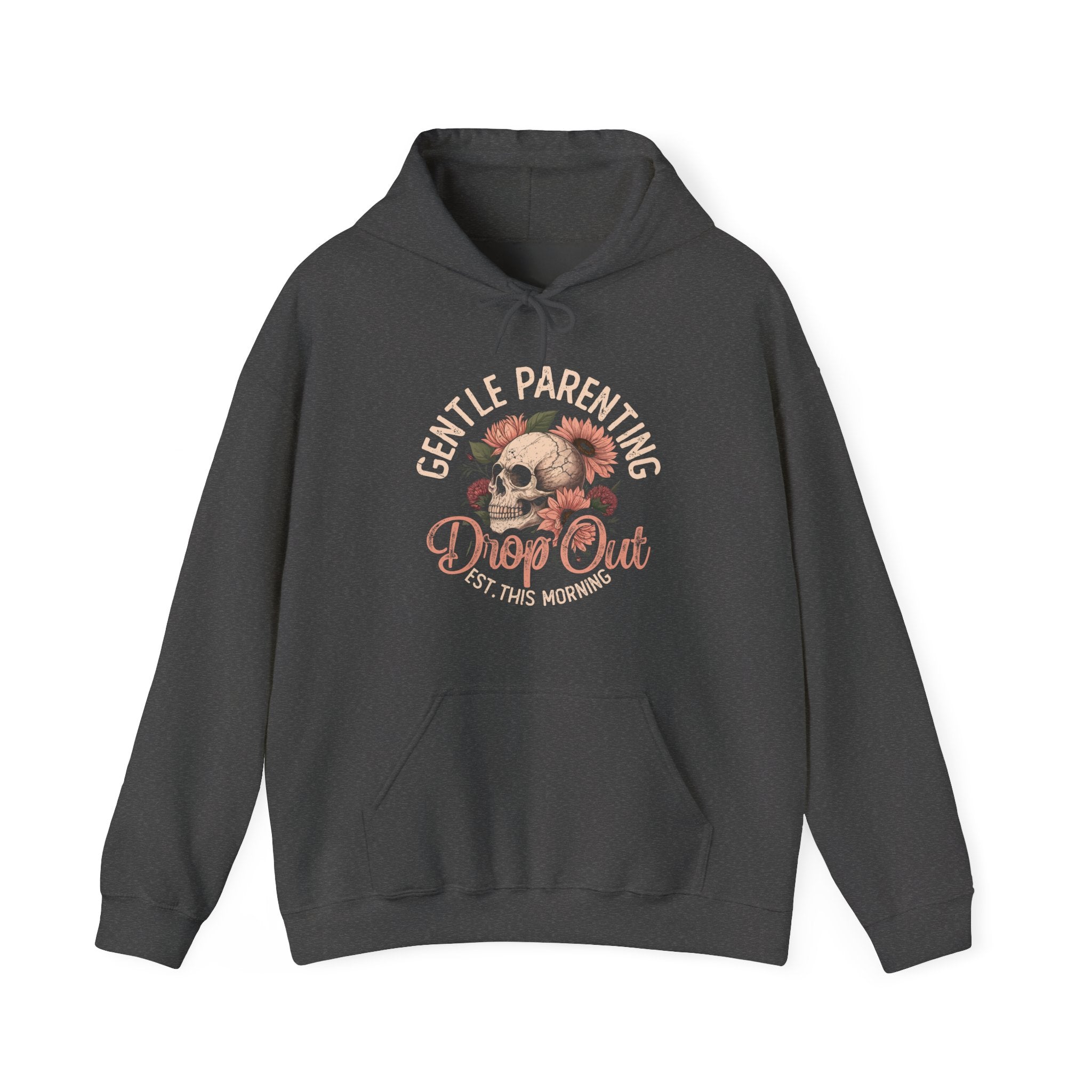 Mom Hooded Sweatshirt - Gentle Parenting Drop Out | Hoodie by atgodanddesigns