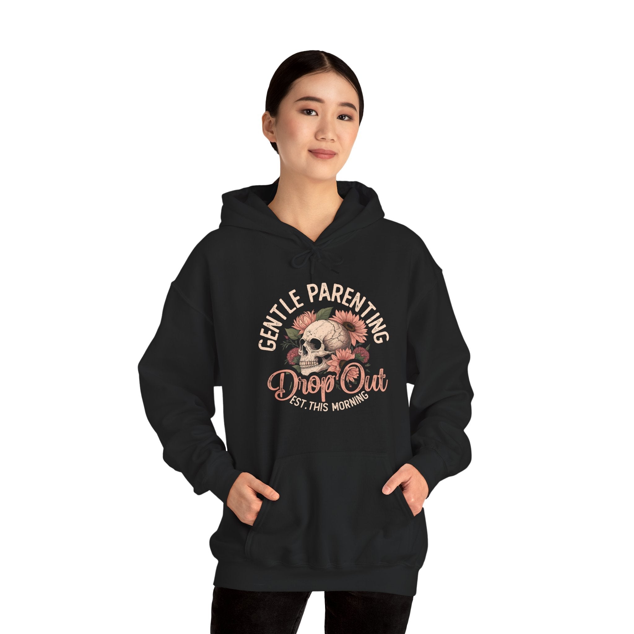 Mom Hooded Sweatshirt - Gentle Parenting Drop Out | Hoodie by atgodanddesigns
