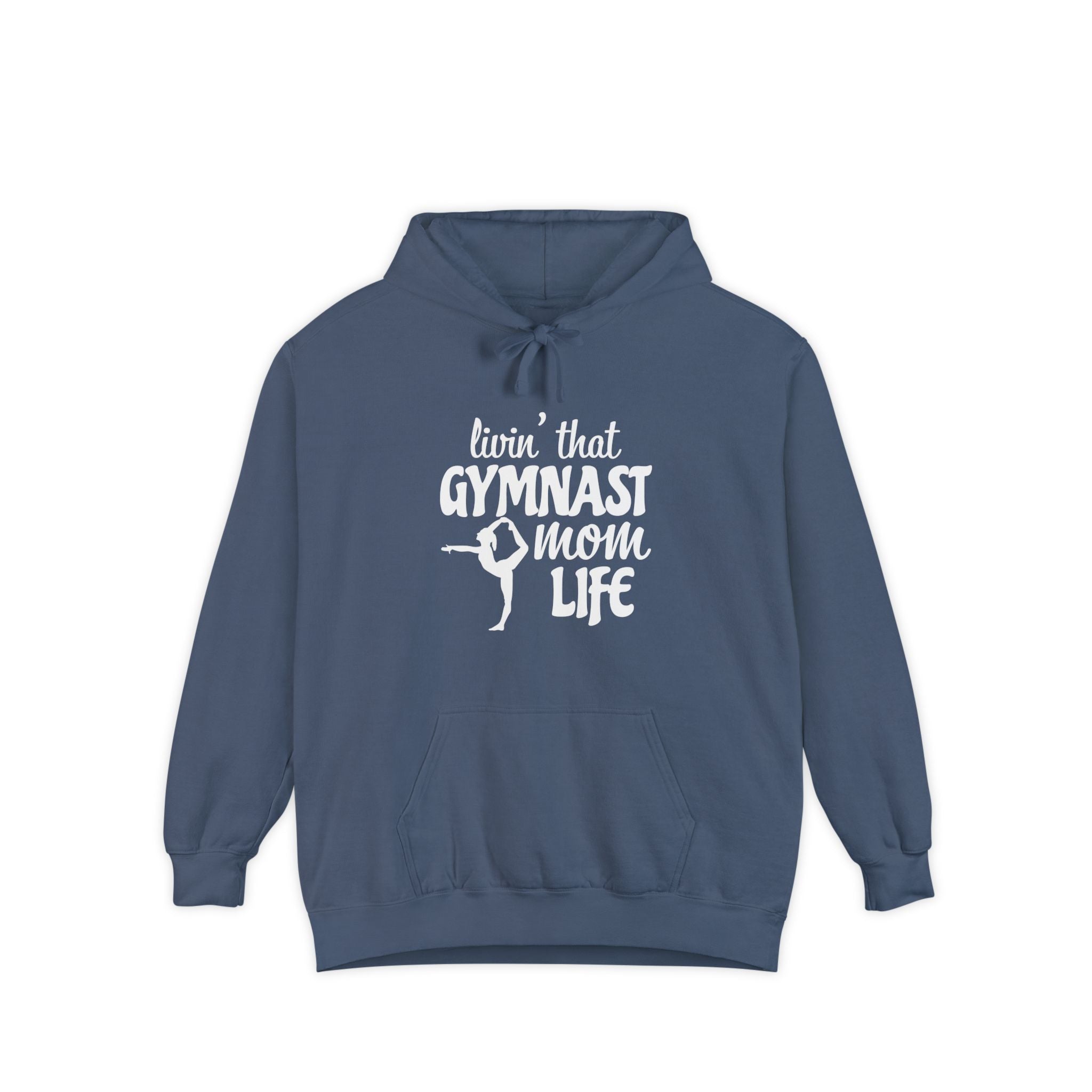 Mom Hoodie - Livin' That Gymnast Mom Life | Hoodie by atgodanddesigns