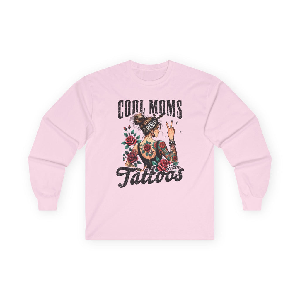 Mom Long Sleeve - Cool Moms Have Tattoos | Long - sleeve by atgodanddesigns