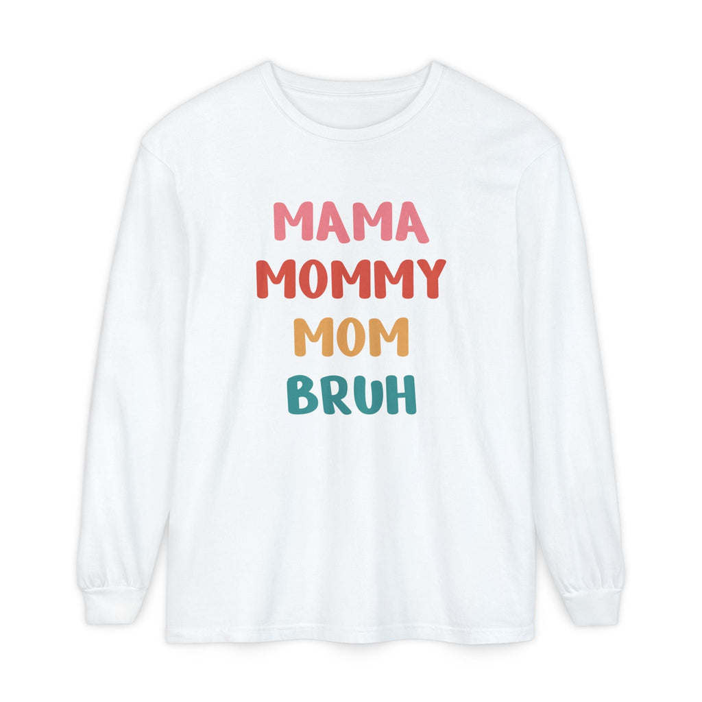 Mom Long Sleeve - Mama, Mommy, Mom, Bruh | Long - sleeve by atgodanddesigns