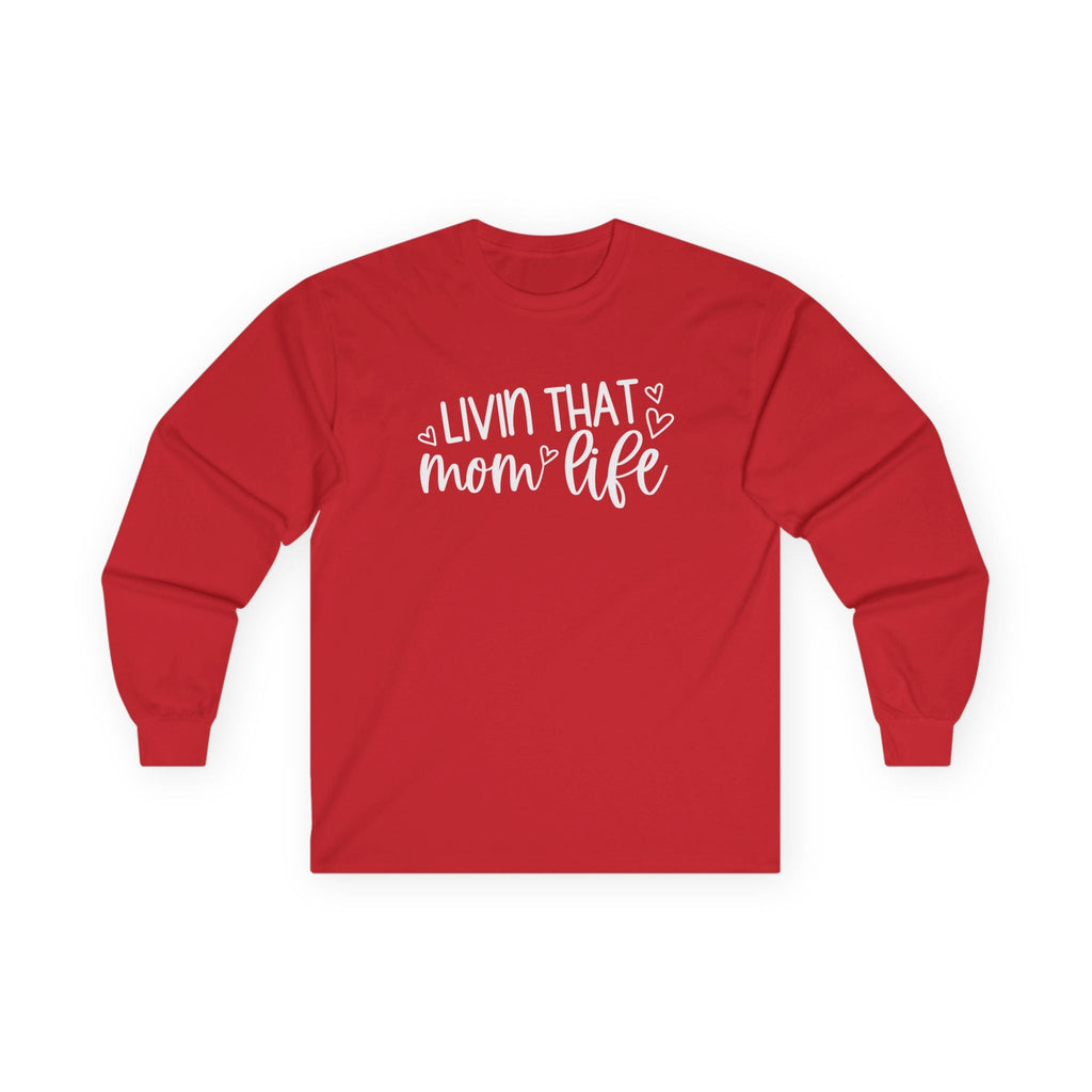Mom Long Sleeve T-Shirt - Livin' That Mom Life | Long - sleeve by atgodanddesigns