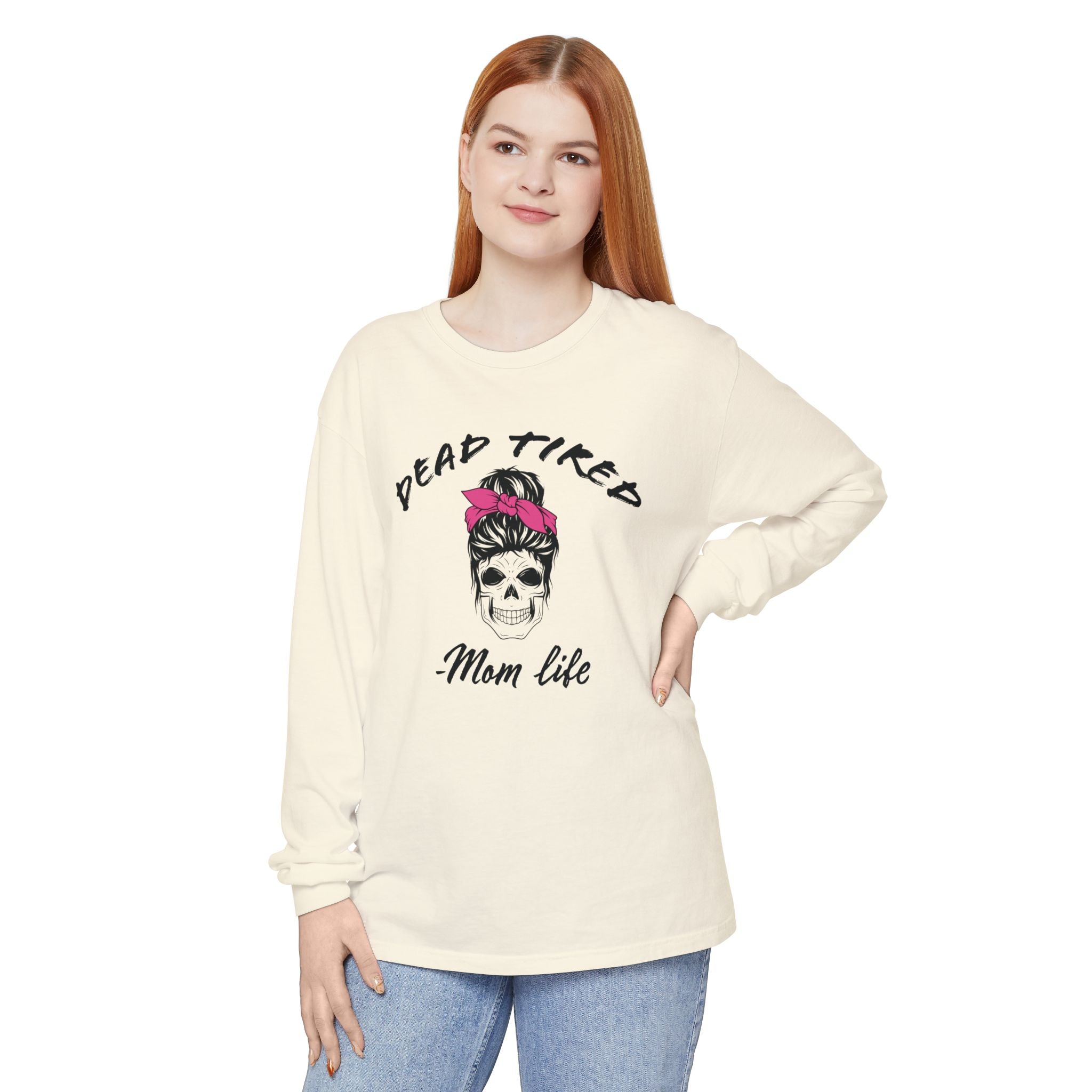 Mom Long Sleeve Tee - Dead Tired Mom Life | Long - sleeve by atgodanddesigns