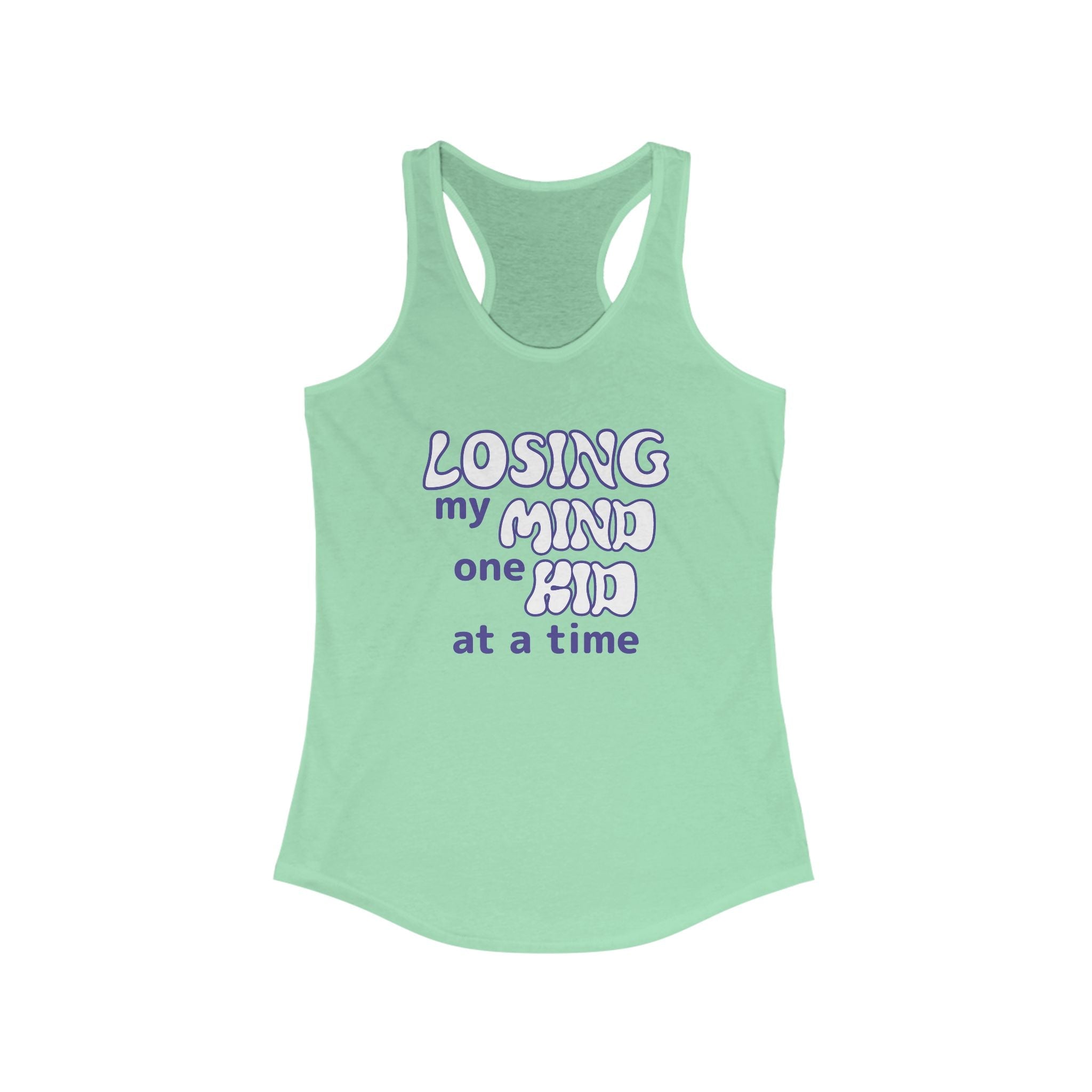 Mom Racerback Tank Top - Losing My Mind One Kid At A Time | Tank Top by atgodanddesigns