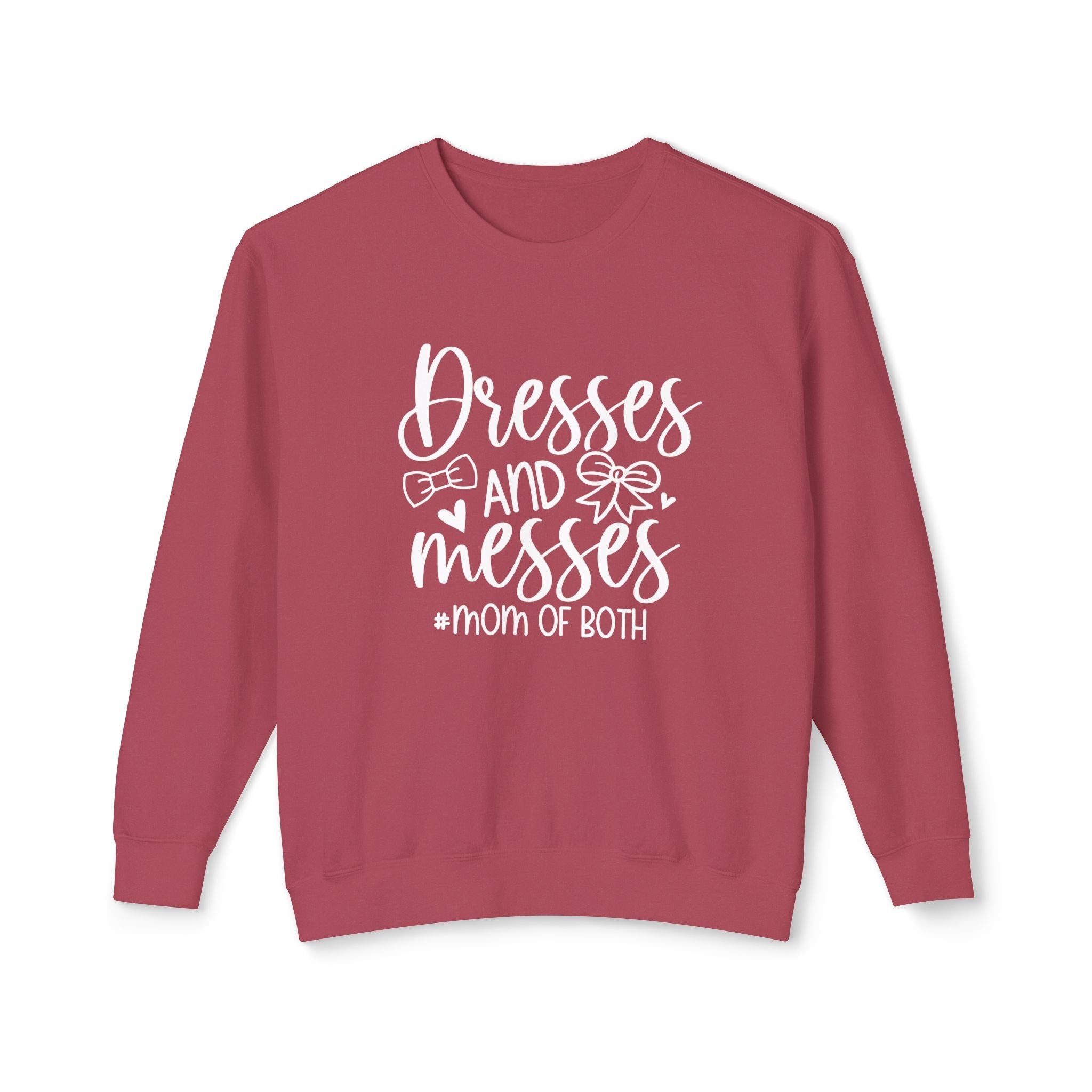 Mom Sweatshirt - Dresses & Messes Mom Of Both | Sweatshirt by atgodanddesigns