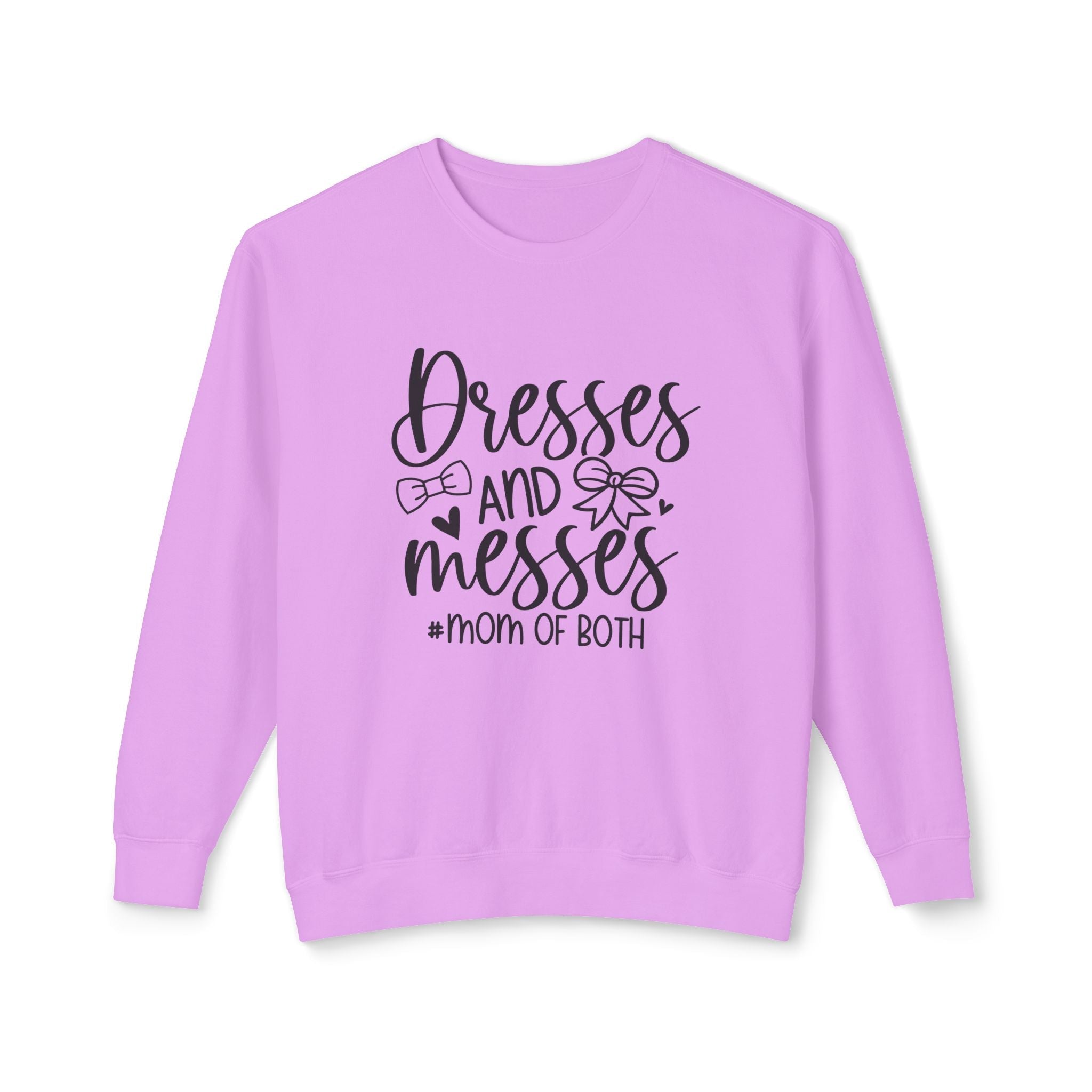 Mom Sweatshirt - Dresses & Messes Mom Of Both | Sweatshirt by atgodanddesigns