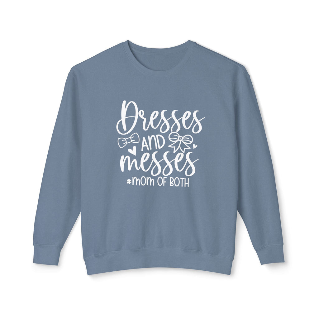 Mom Sweatshirt - Dresses & Messes Mom Of Both | Sweatshirt by atgodanddesigns