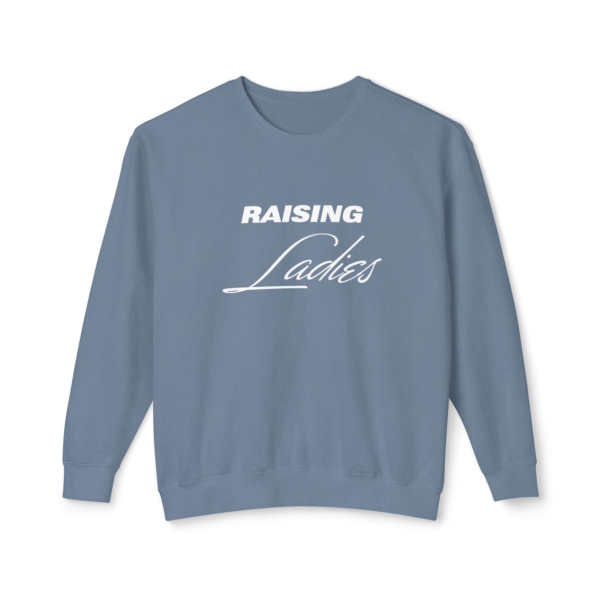 Mom Sweatshirt - Raising Ladies | Sweatshirt by atgodanddesigns