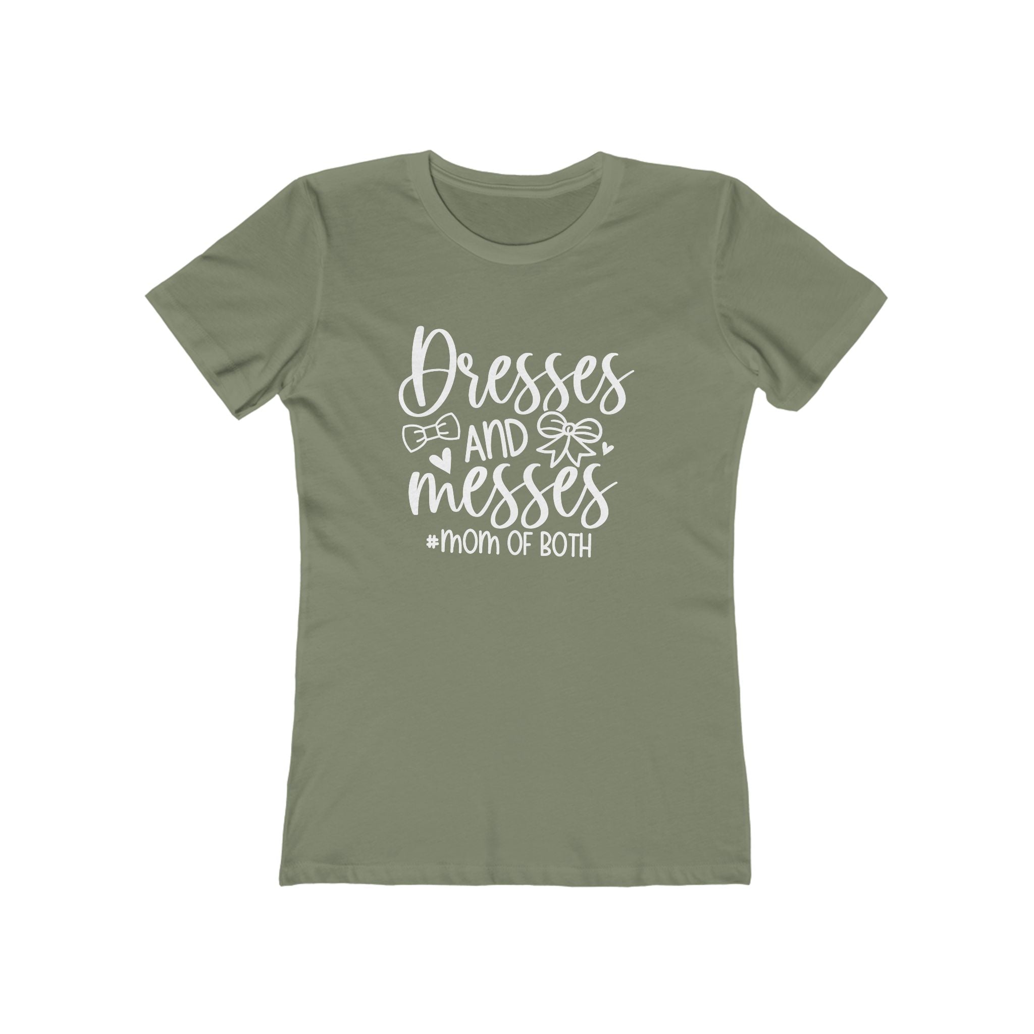 Mom T-Shirt - Dresses and Messes  Mom of Both | T-Shirt by atgodanddesigns