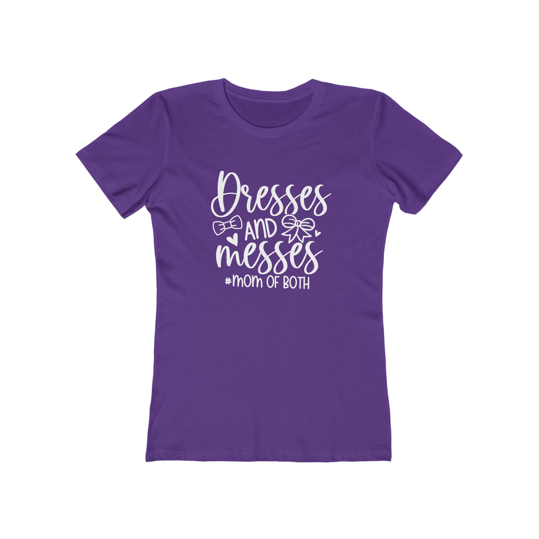 Mom T-Shirt - Dresses and Messes  Mom of Both | T-Shirt by atgodanddesigns