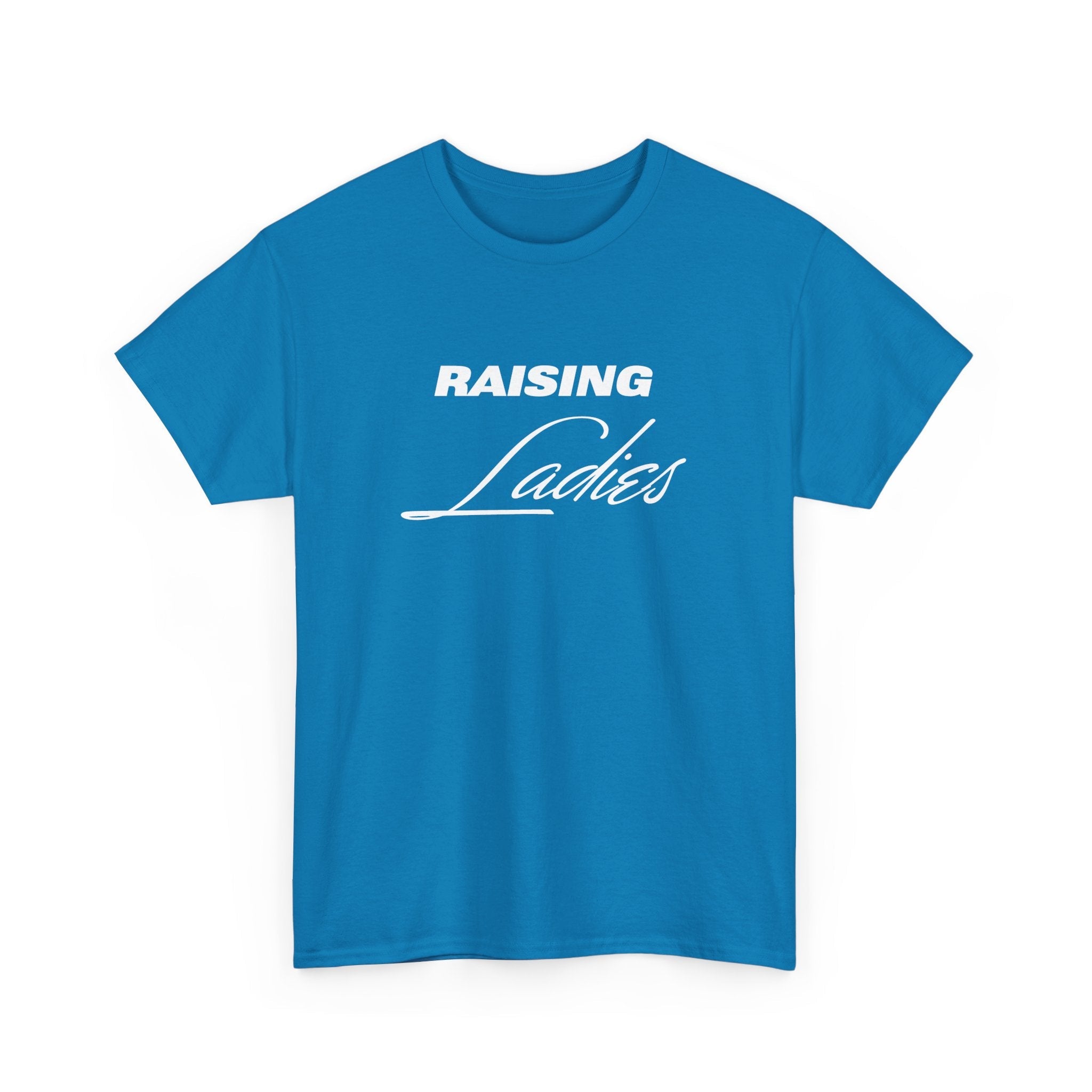 Mom T-Shirt - Raising Ladies | T-Shirt by atgodanddesigns