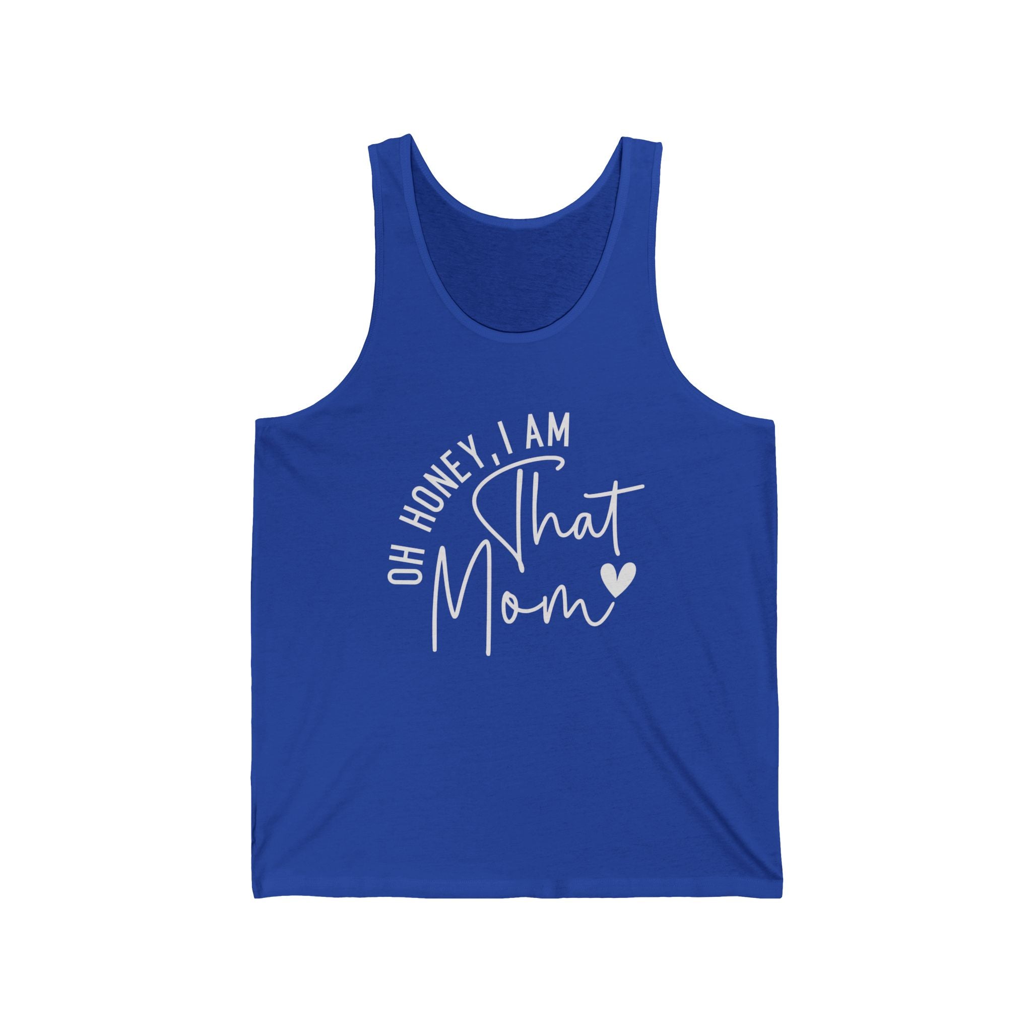 Mom Tank - Oh Honey, I Am That Mom | Tank Top by atgodanddesigns