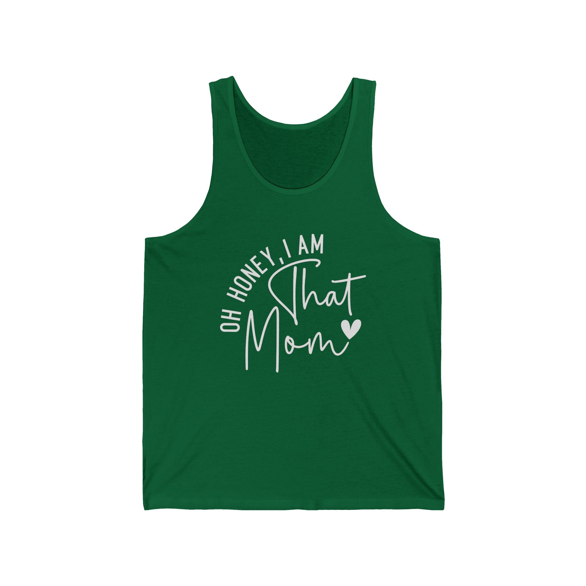 Mom Tank - Oh Honey, I Am That Mom | Tank Top by atgodanddesigns