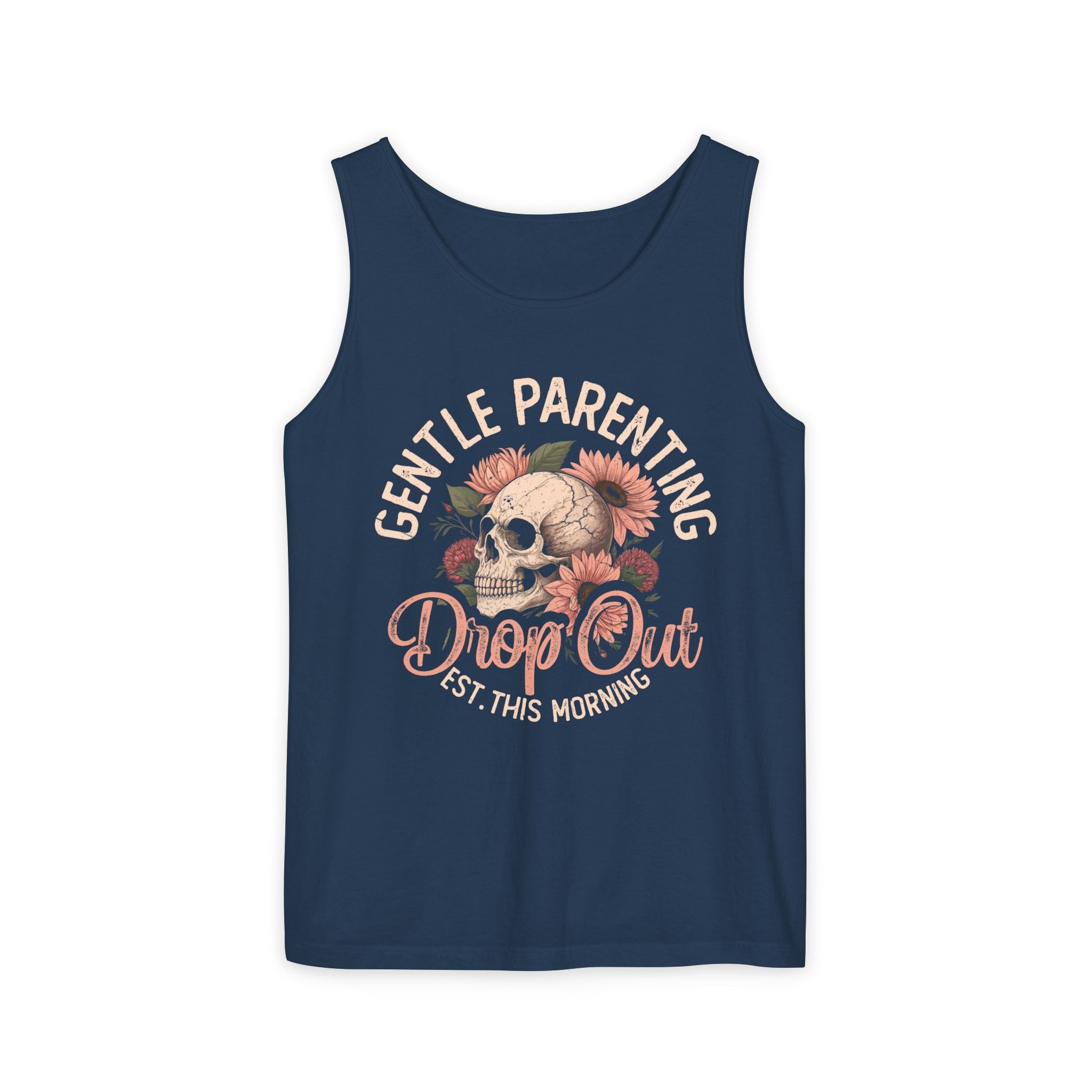 Mom Tank Top - Gentle Parenting Drop Out | Tank Top by atgodanddesigns