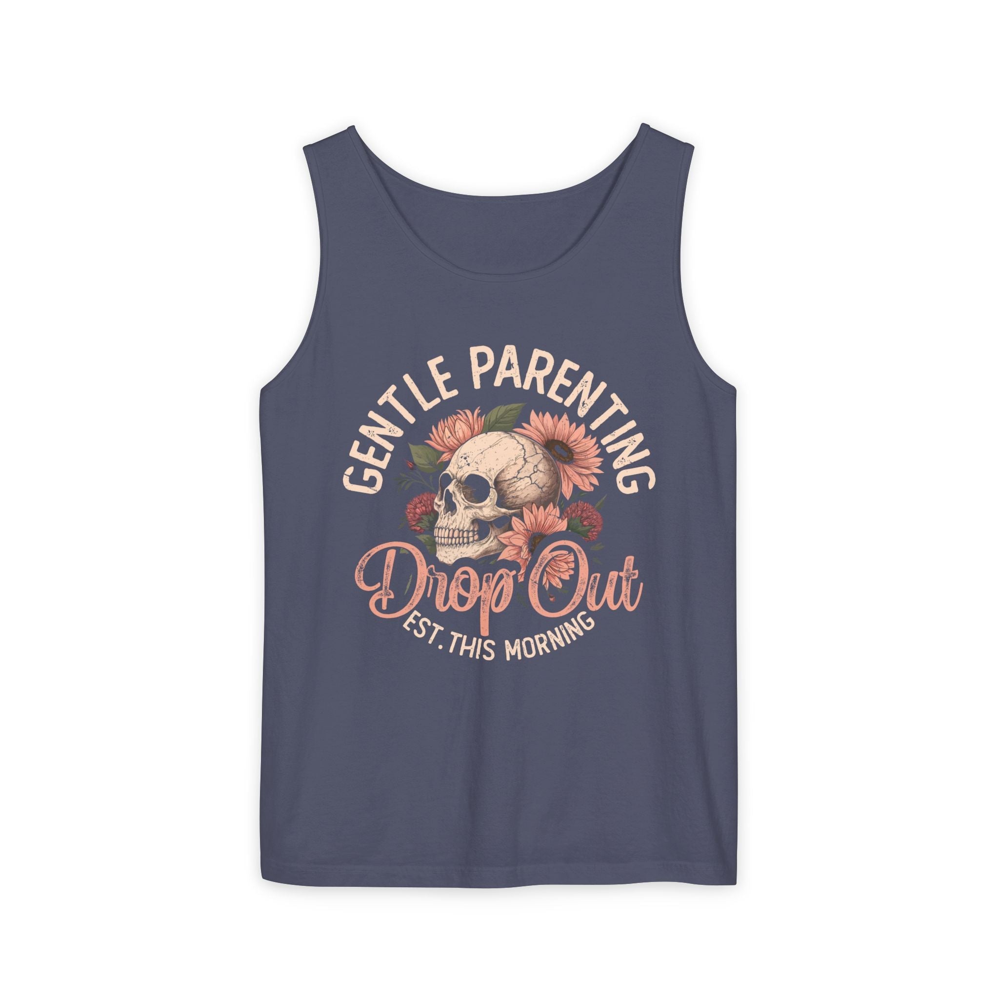 Mom Tank Top - Gentle Parenting Drop Out | Tank Top by atgodanddesigns