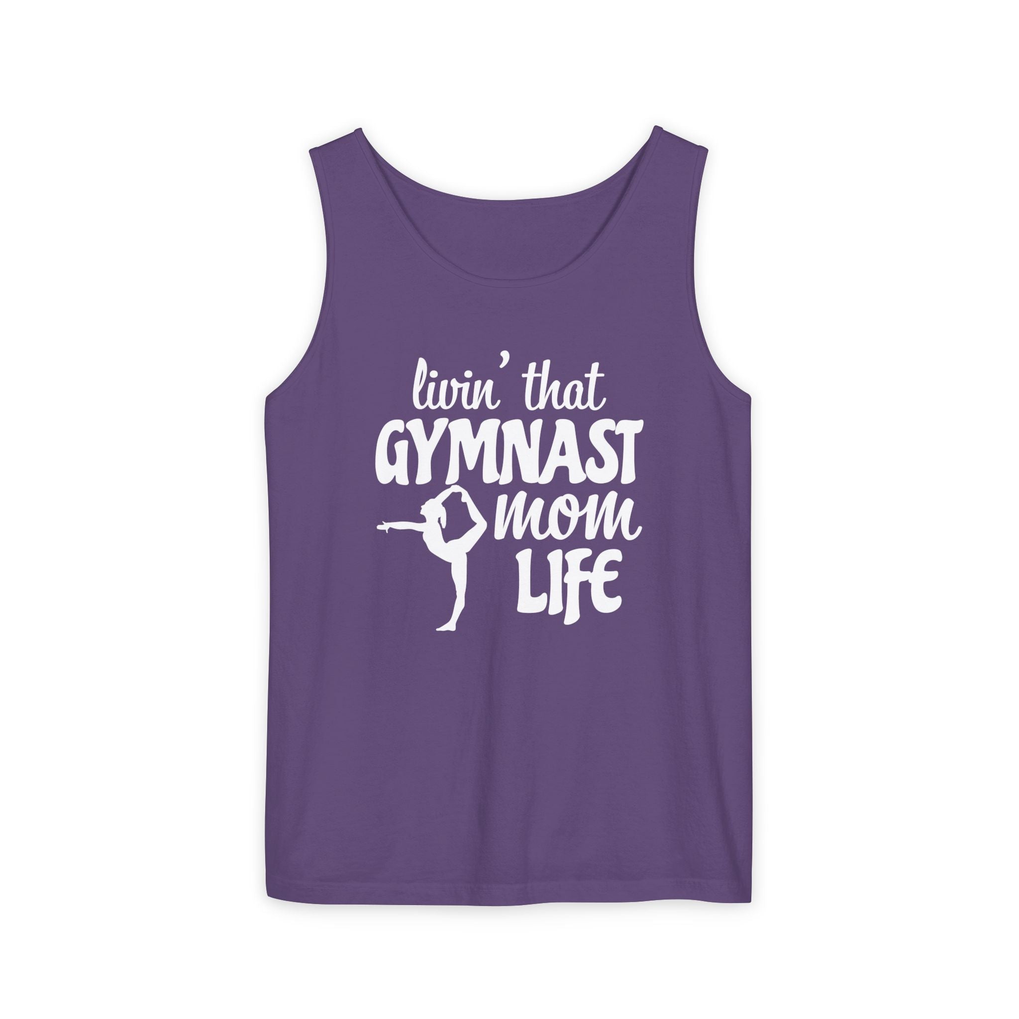 Mom Tank Top - Livin' That Gymnastics Mom Life | Tank Top by atgodanddesigns