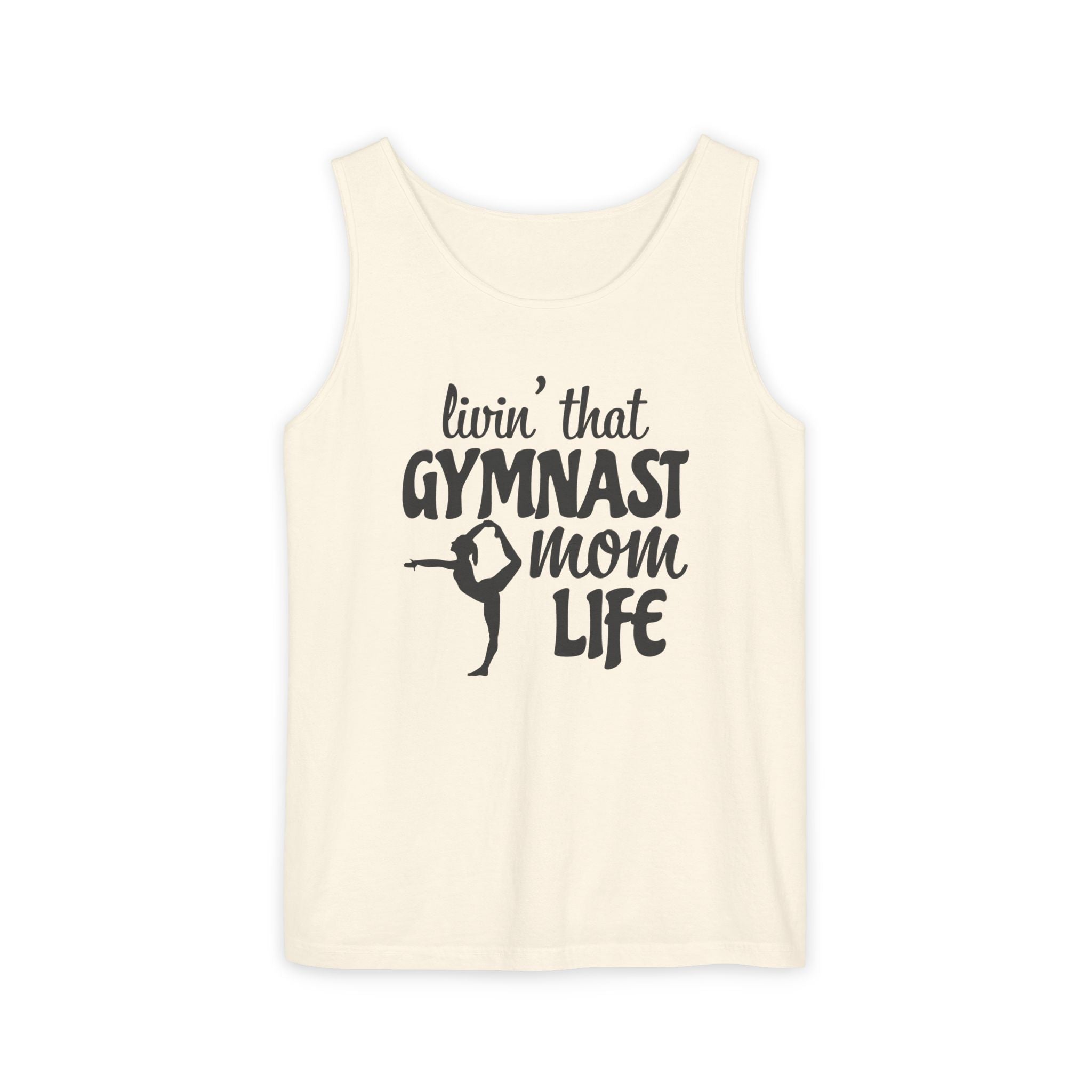 Mom Tank Top - Livin' That Gymnastics Mom Life | Tank Top by atgodanddesigns