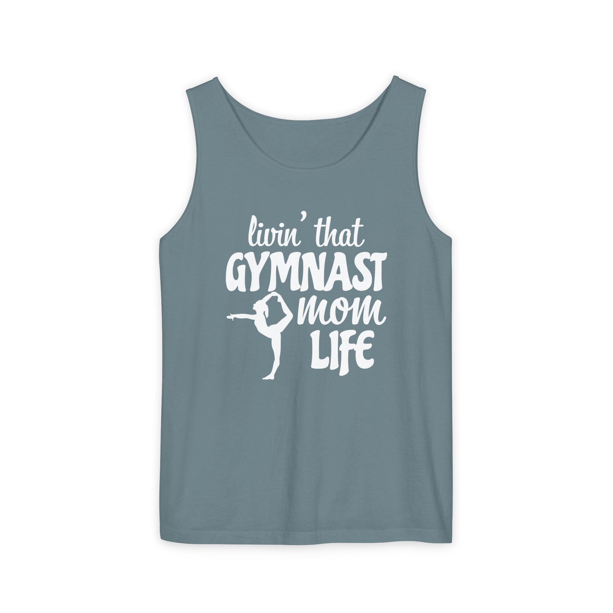Mom Tank Top - Livin' That Gymnastics Mom Life | Tank Top by atgodanddesigns