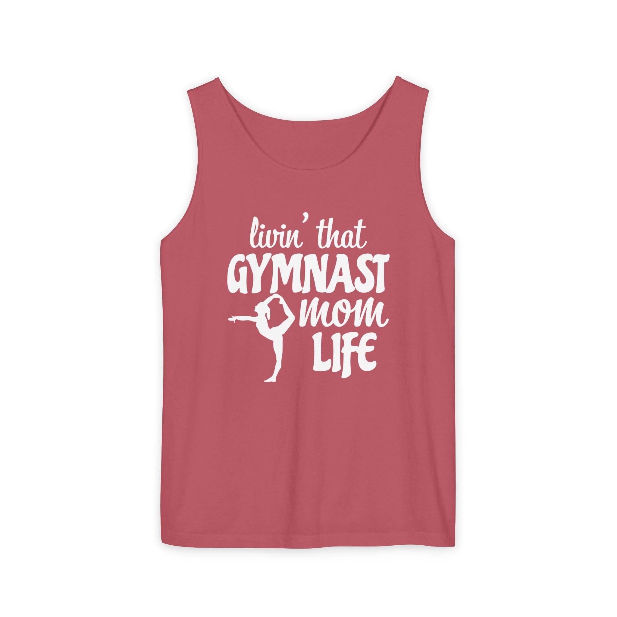 Mom Tank Top - Livin' That Gymnastics Mom Life | Tank Top by atgodanddesigns