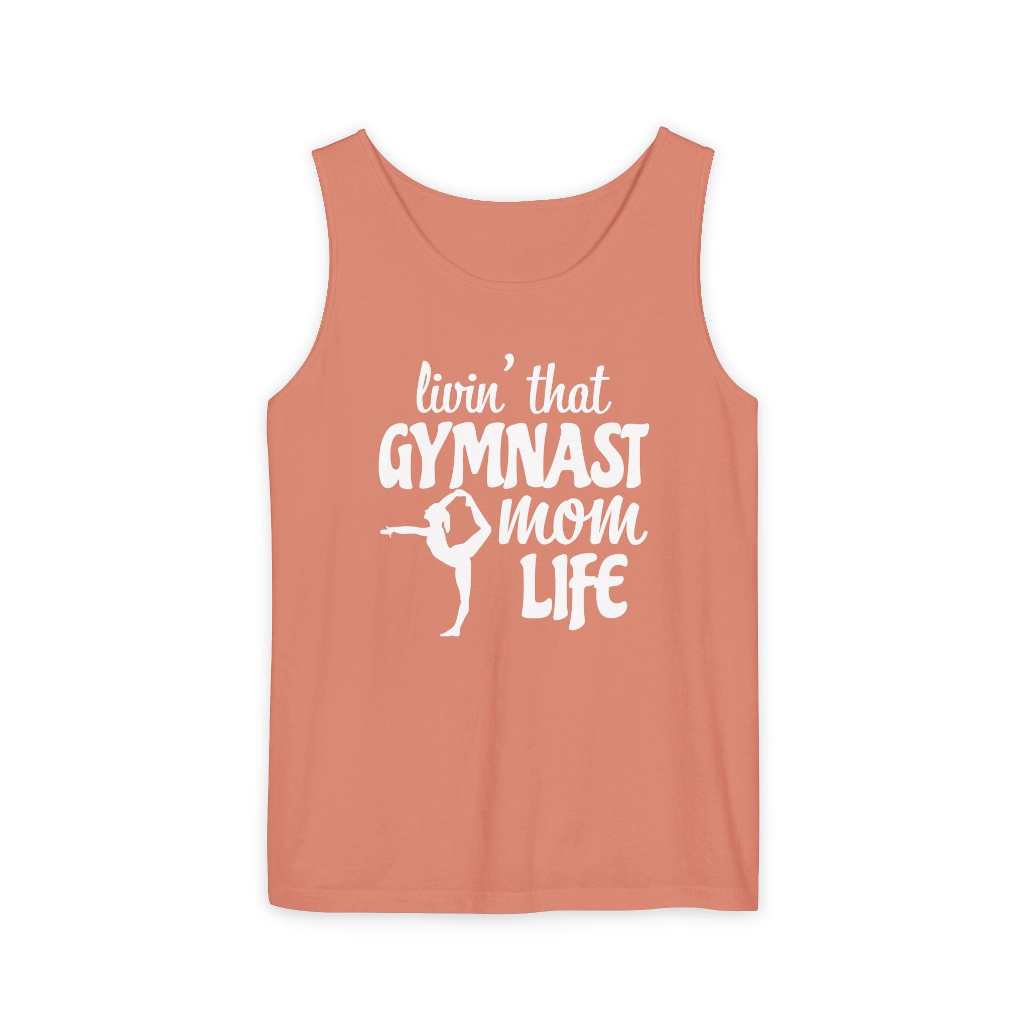 Mom Tank Top - Livin' That Gymnastics Mom Life | Tank Top by atgodanddesigns