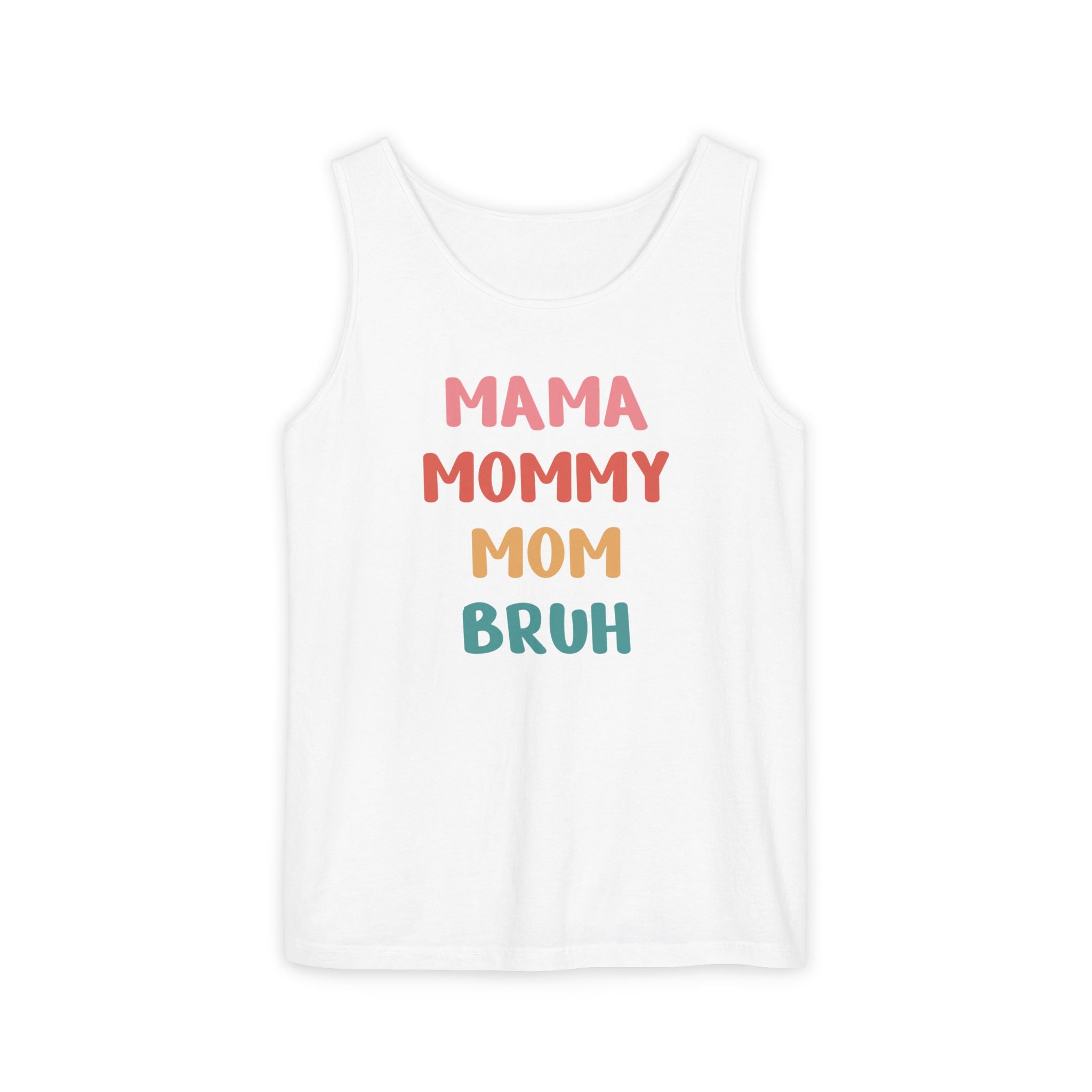Mom Tank Top - Mama, Mommy, Mom, Bruh | Tank Top by atgodanddesigns