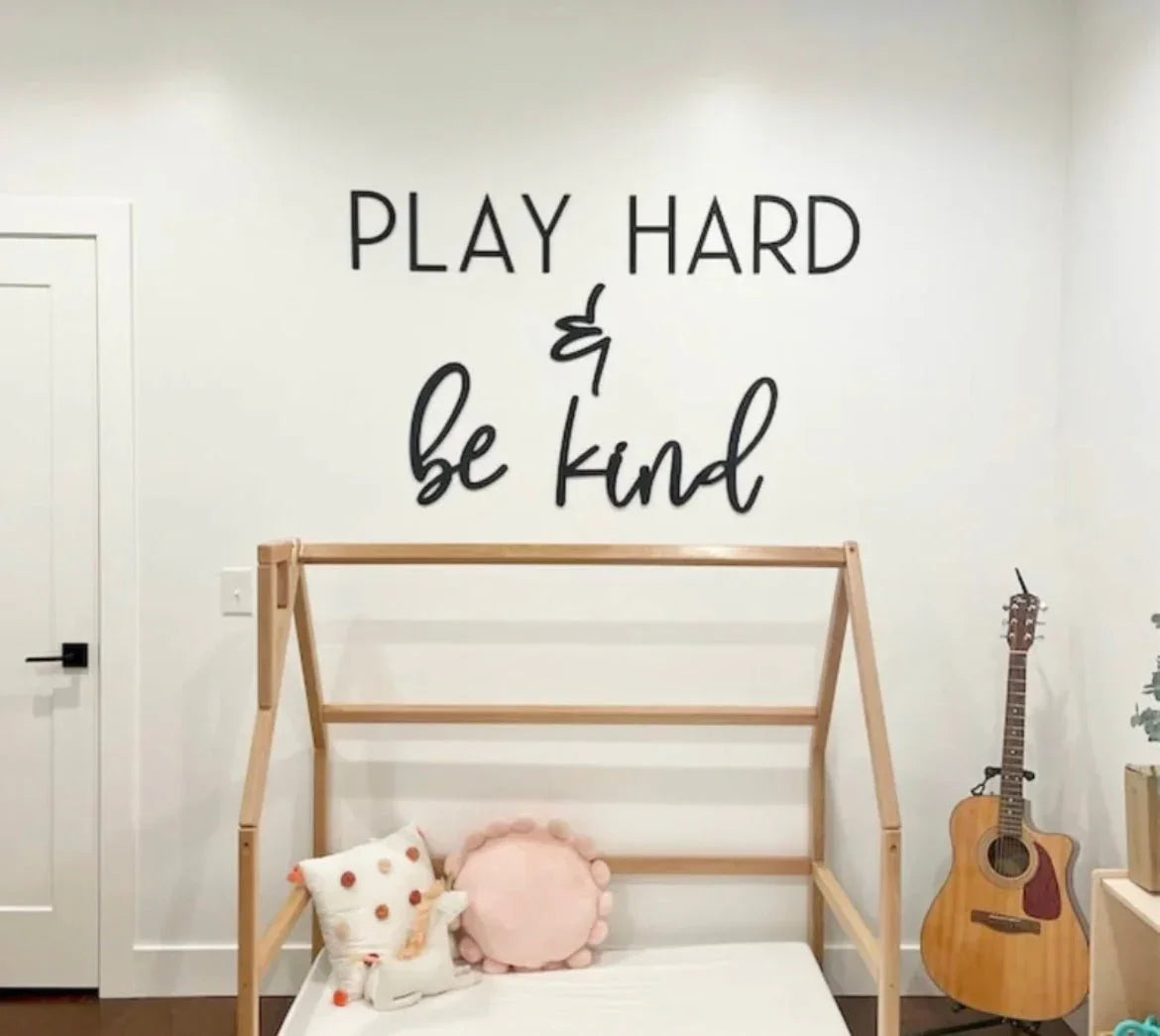 Play Hard & Be Kind | by atgodanddesigns