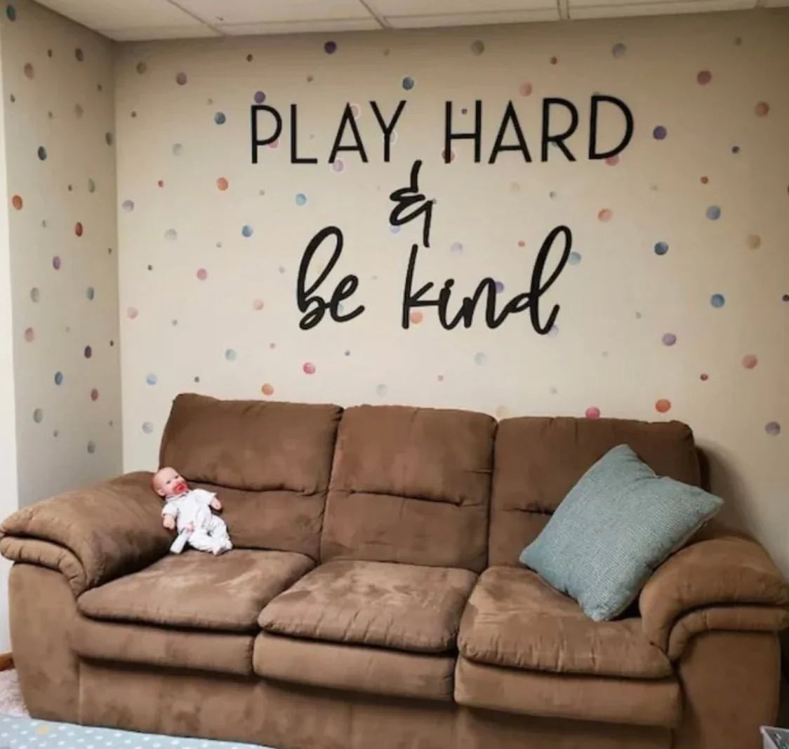 Play Hard & Be Kind | by atgodanddesigns