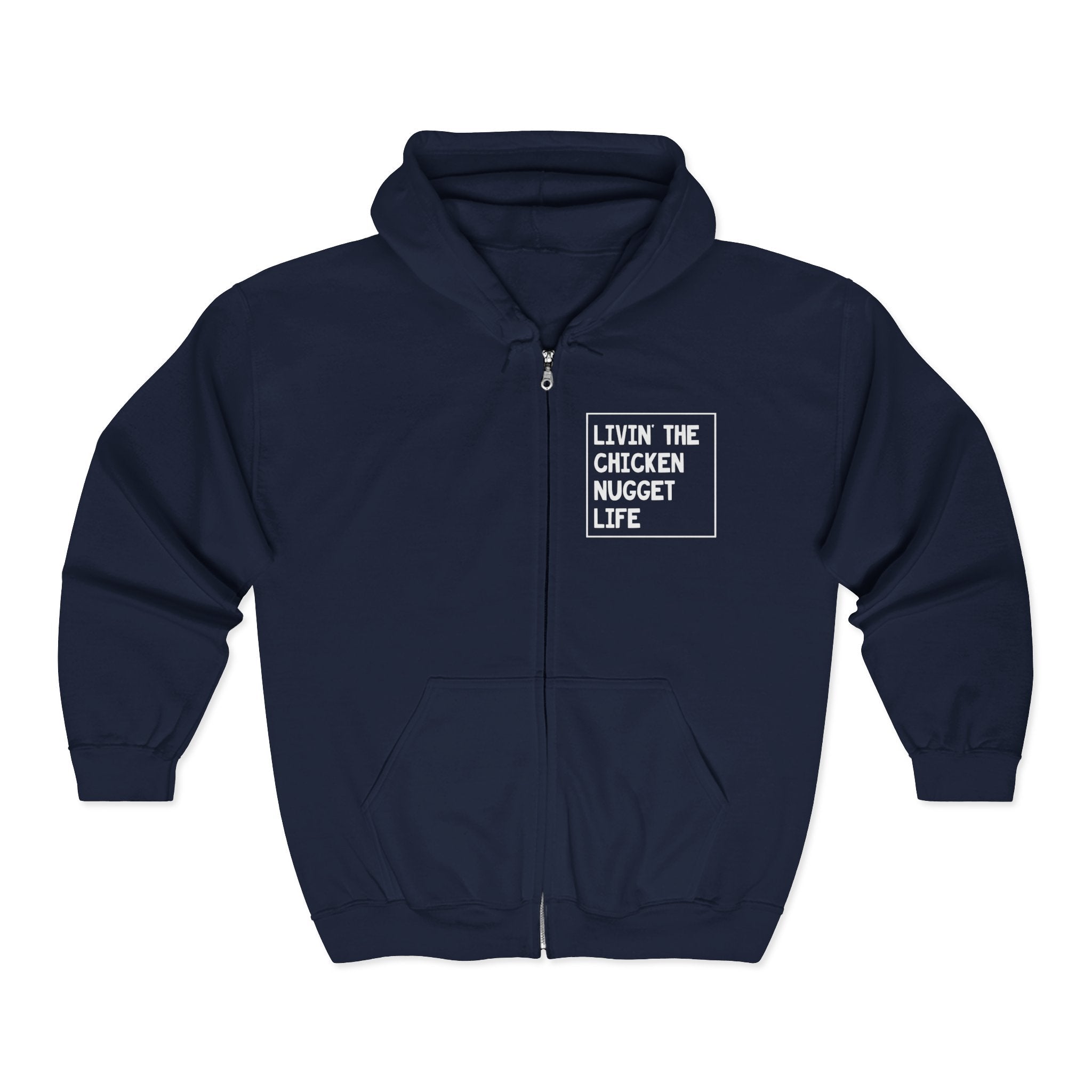 Teen Graphic Full Zip Hooded Sweatshirt - Livin' The Chicken Nugget Life | Hoodie by atgodanddesigns