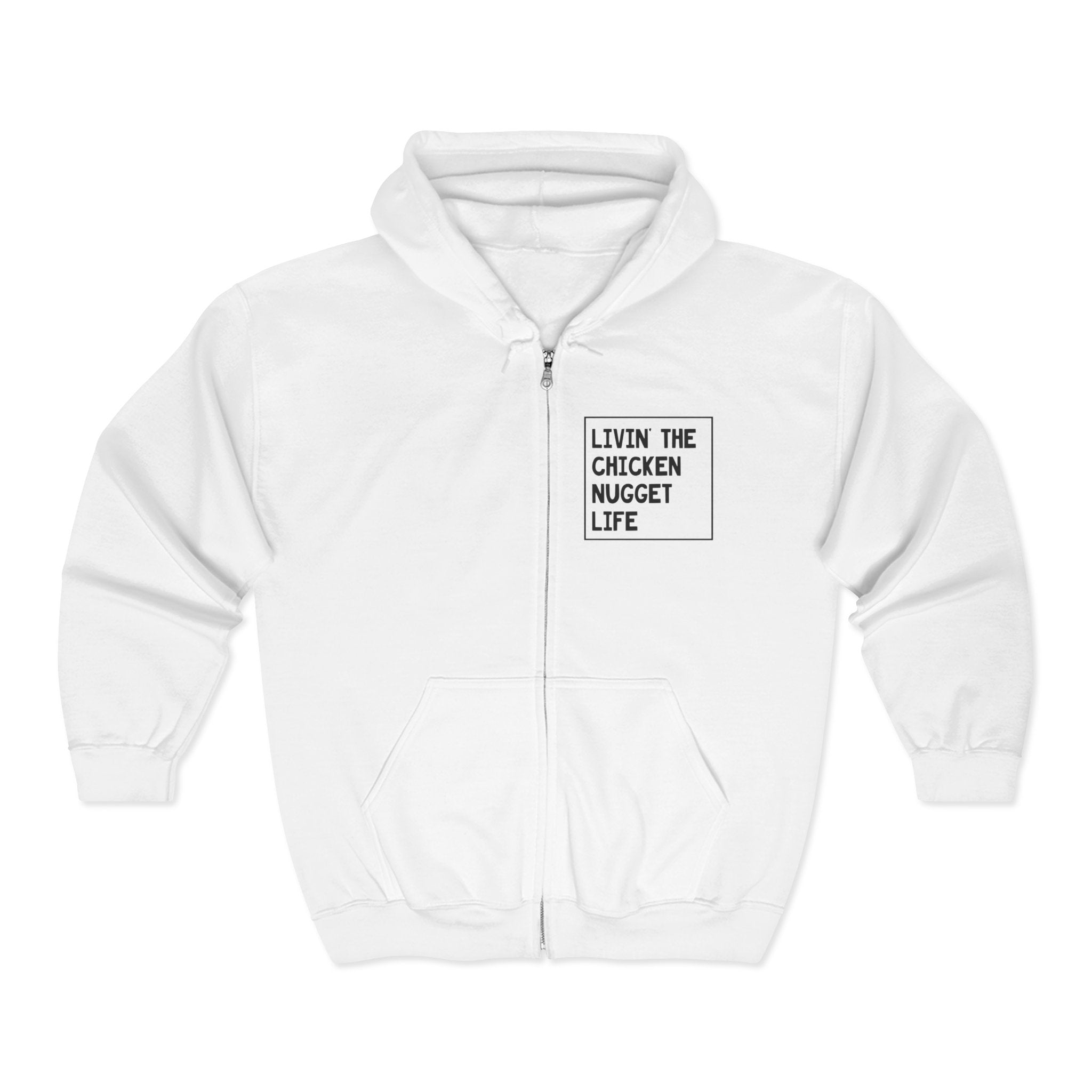Teen Graphic Full Zip Hooded Sweatshirt - Livin' The Chicken Nugget Life | Hoodie by atgodanddesigns