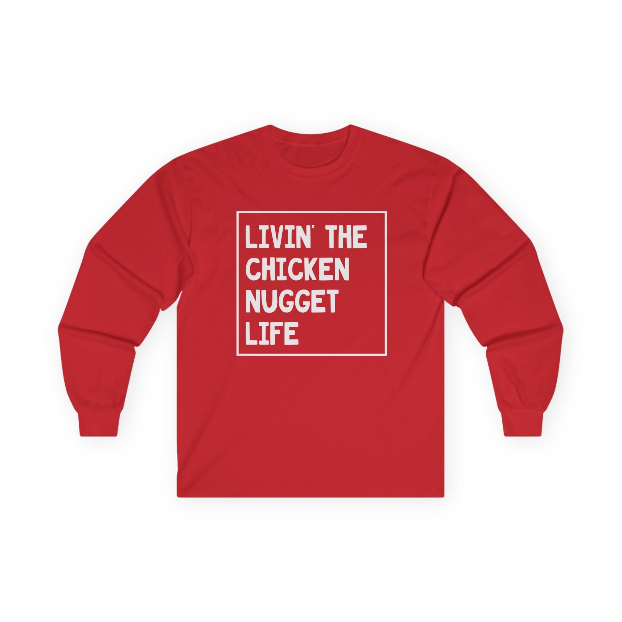 Teen Graphic Long Sleeve T-Shirt - Livin' The Chicken Nugget Life | Long - sleeve by atgodanddesigns