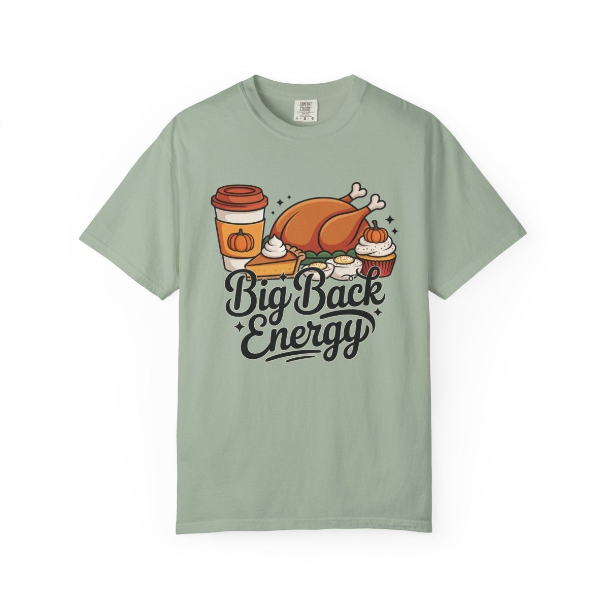 Thanksgiving Adult & Teen T-shirt - Big Back Energy | T-Shirt by atgodanddesigns
