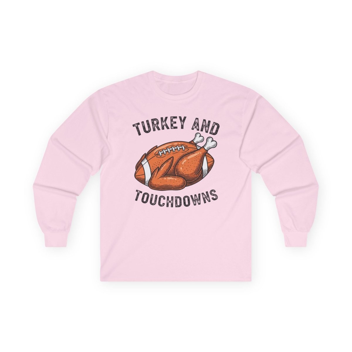 Thanksgiving Unisex Adult & Teen Long Sleeve - Turkey And Touchdowns | Long - sleeve by atgodanddesigns