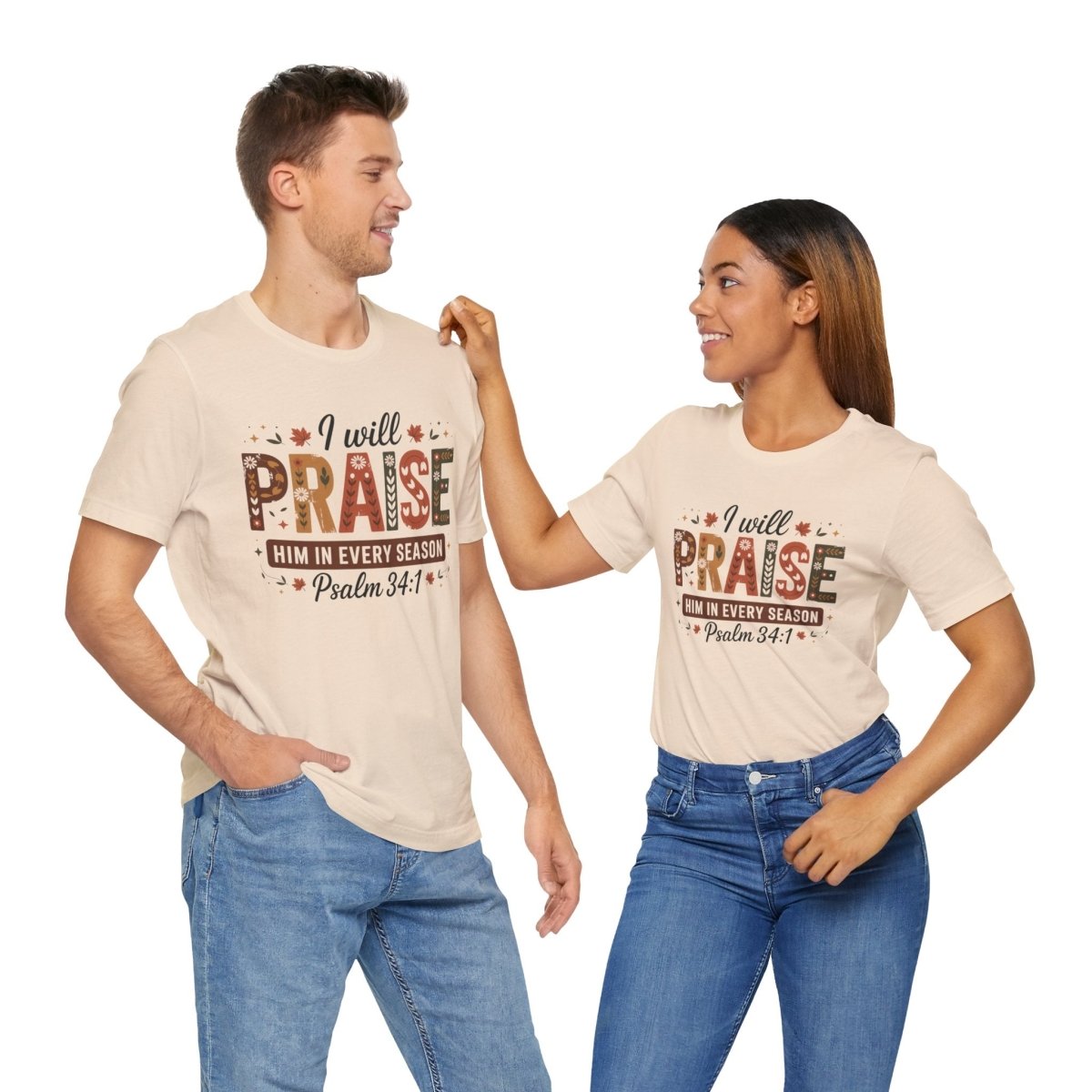 Thanksgiving Unisex Adult & Teen T-Shirt - I Will Praise Him In Every Season | T-Shirt by atgodanddesigns