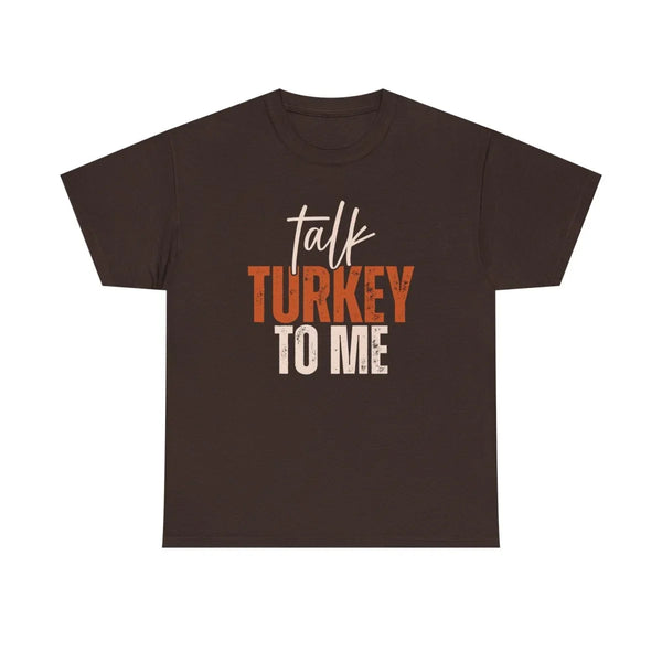 Thanksgiving Unisex Adult & Teen T-Shirt - Talk Turkey To Me | T-Shirt by atgodanddesigns