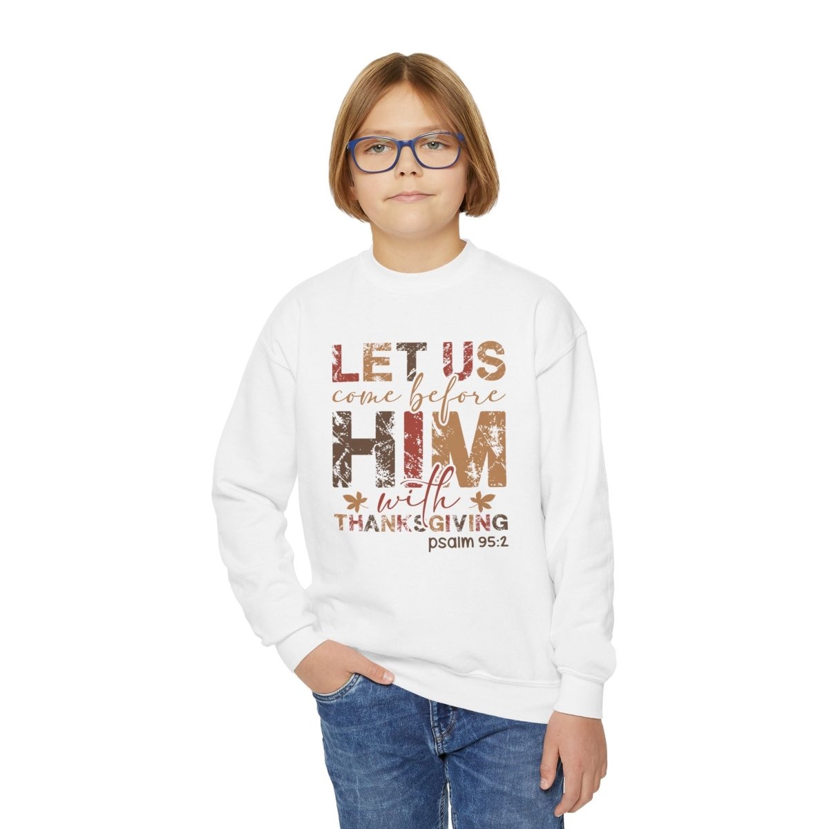 Thanksgiving Unisex Youth Sweatshirt - Let Us Come Before Him | Kids clothes by atgodanddesigns