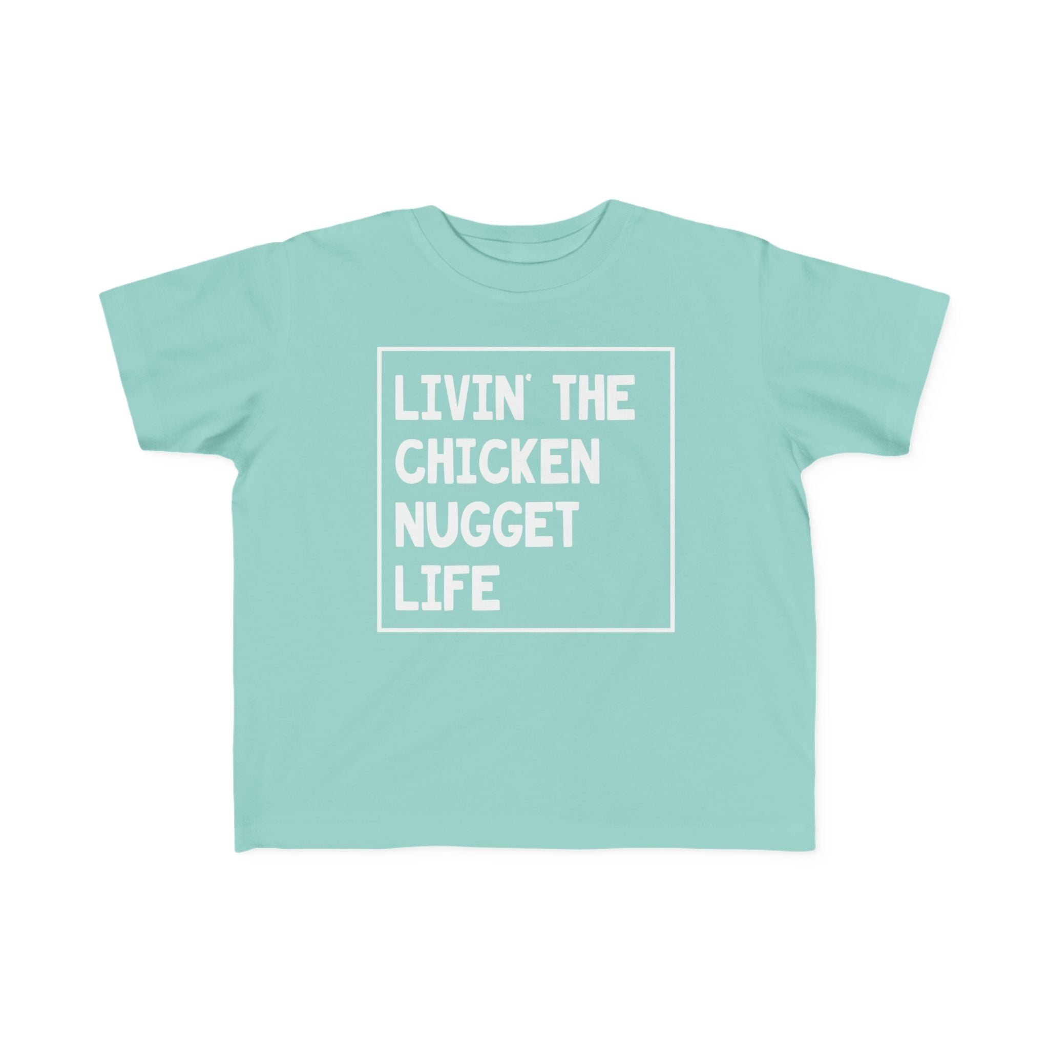 Toddler Graphic T-Shirt - Livin' That Chicken Nugget Life | Kids clothes by atgodanddesigns