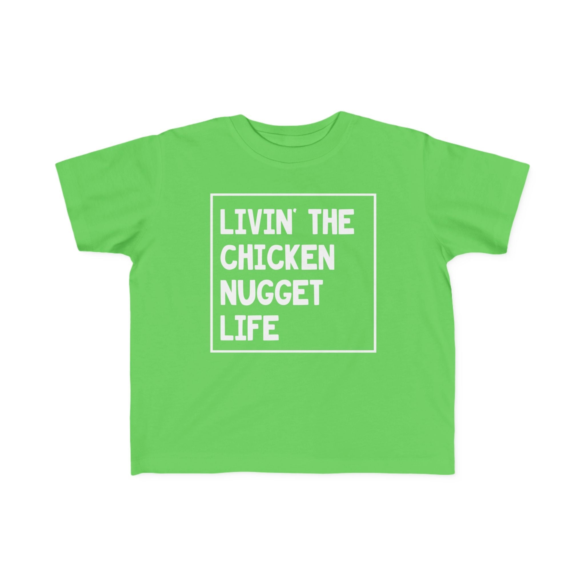 Toddler Graphic T-Shirt - Livin' That Chicken Nugget Life | Kids clothes by atgodanddesigns