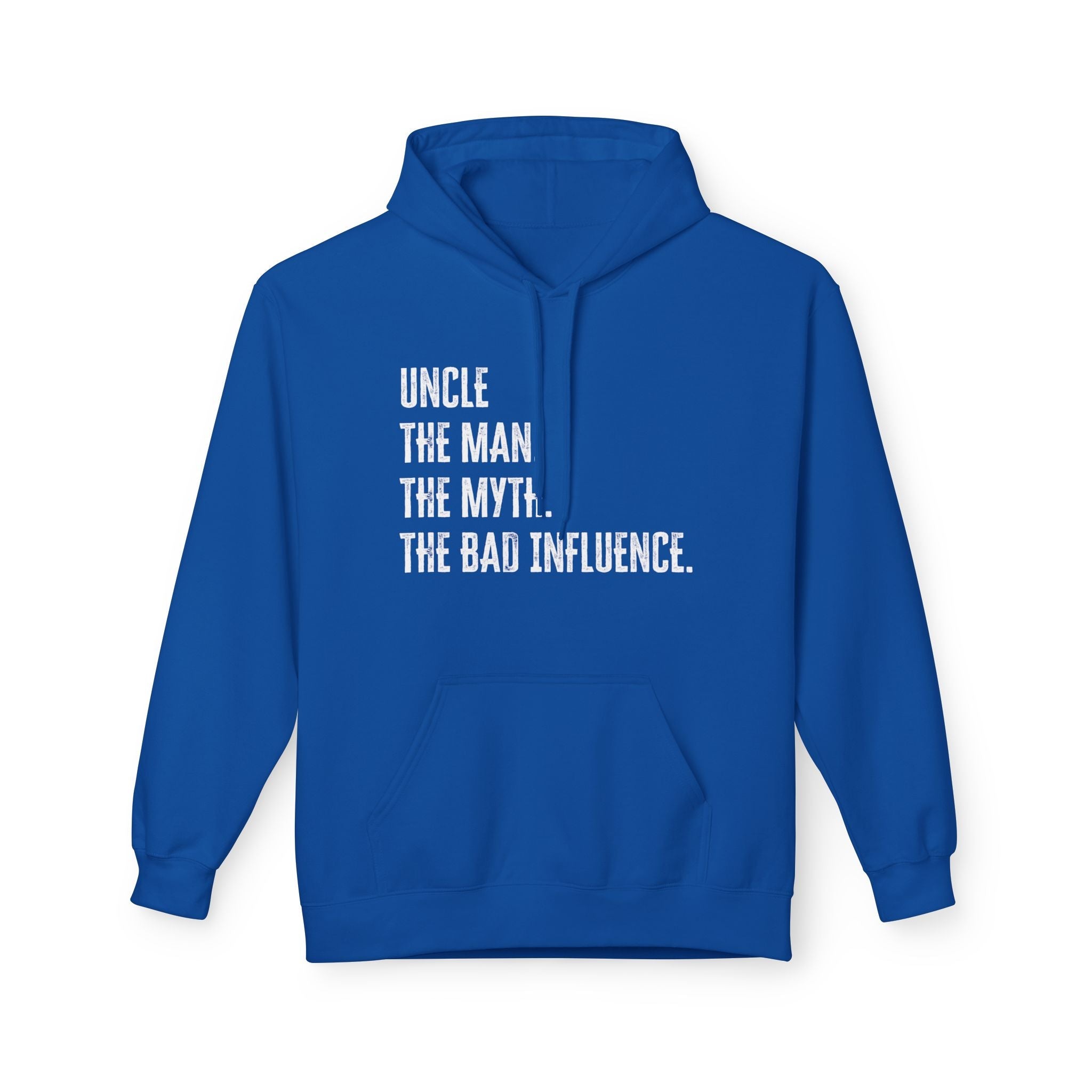 Uncle Fleece Hoodie - Uncle The Man The Myth The Bad Influence | Hoodie by atgodanddesigns