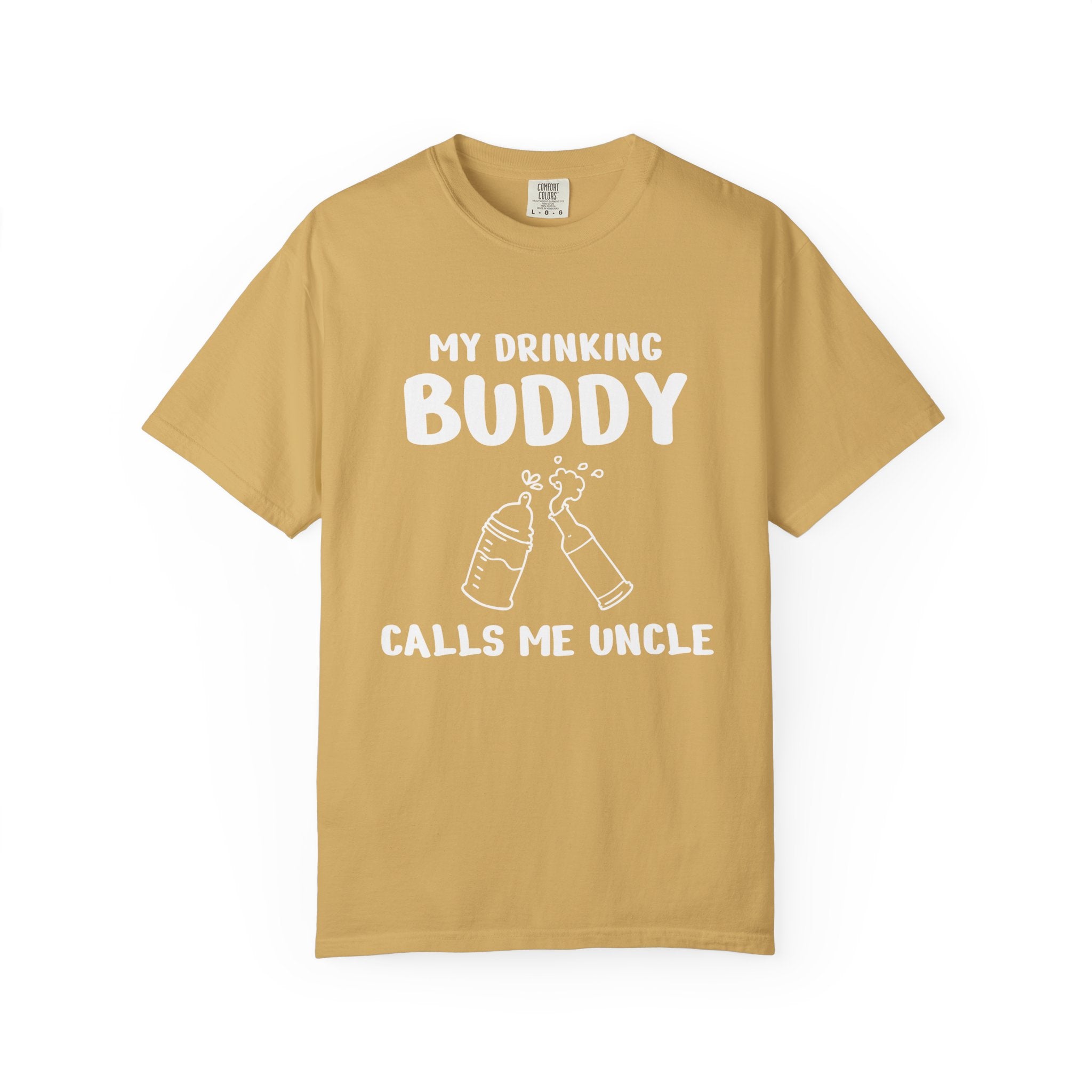 Uncle Graphic T-Shirt - My Drinking Buddy Calls Me Uncle | T-Shirt by atgodanddesigns