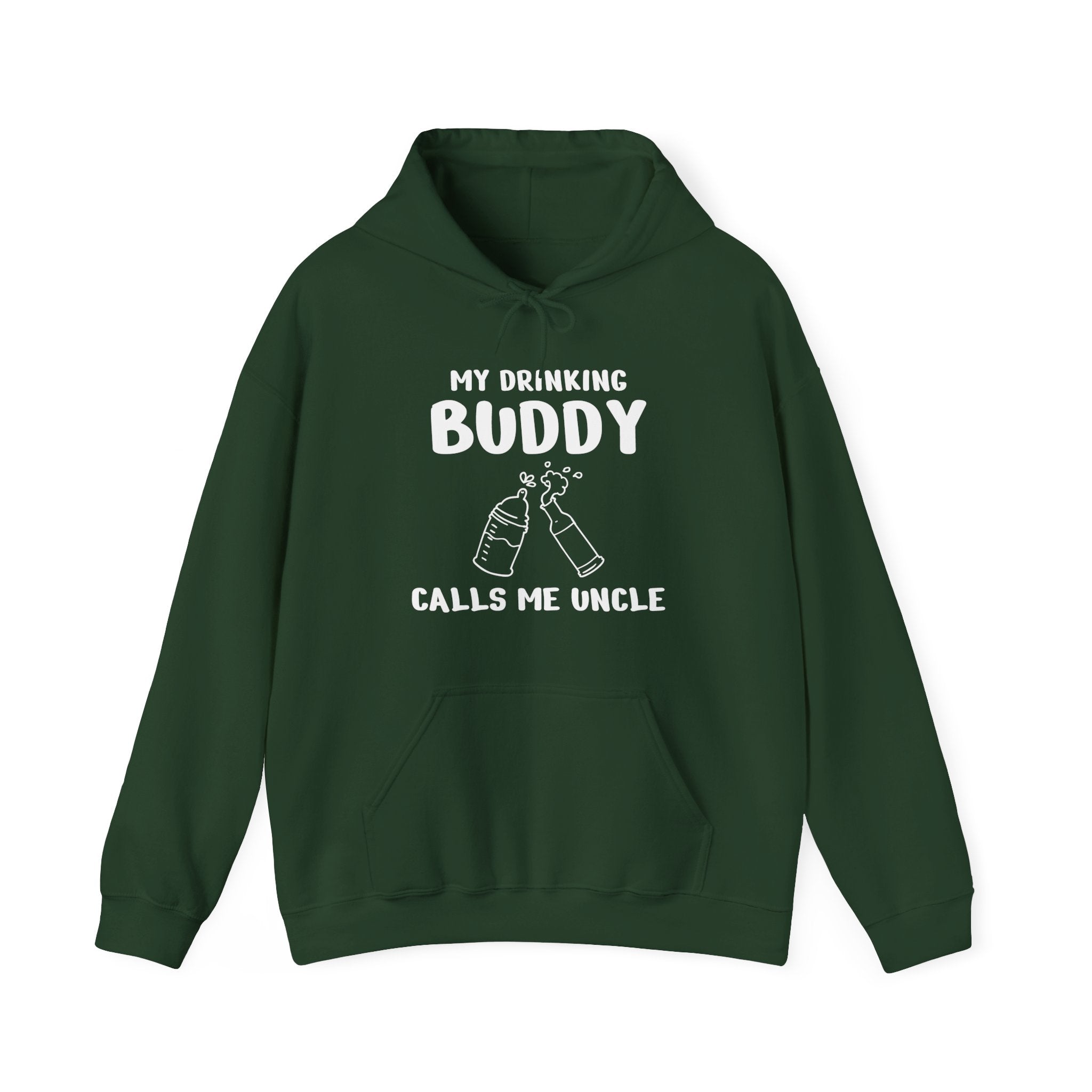 Uncle Hooded Sweatshirt - My Drinking Buddy Calls Me Uncle | Hoodie by atgodanddesigns