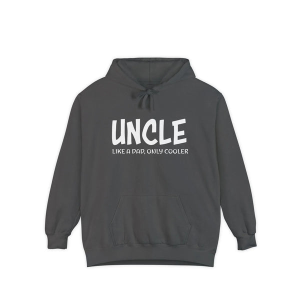 Uncle Hoodie - Uncle, Like A Dad, Only Cooler | Hoodie by atgodanddesigns
