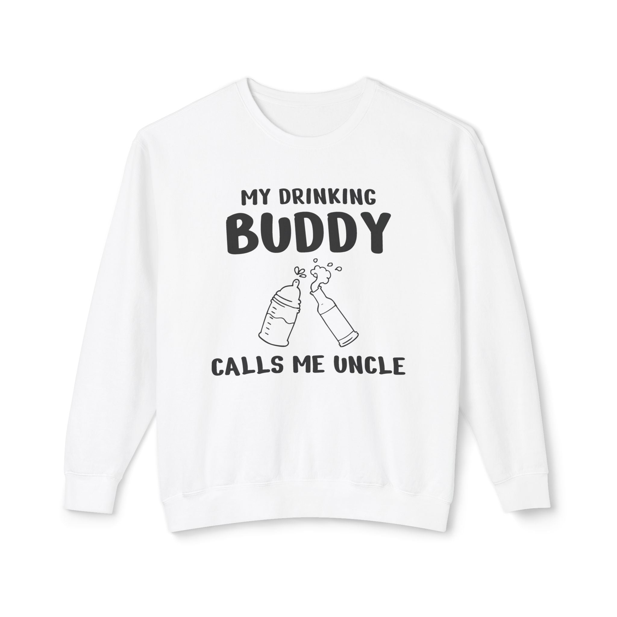 Uncle Long Sleeve Sweater - My Drinking Buddy Calls Me Uncle | Sweatshirt by atgodanddesigns