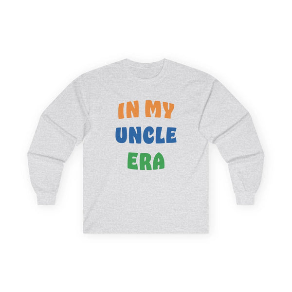 Uncle Long Sleeve Tee - In My Uncle Era | Long - sleeve by atgodanddesigns