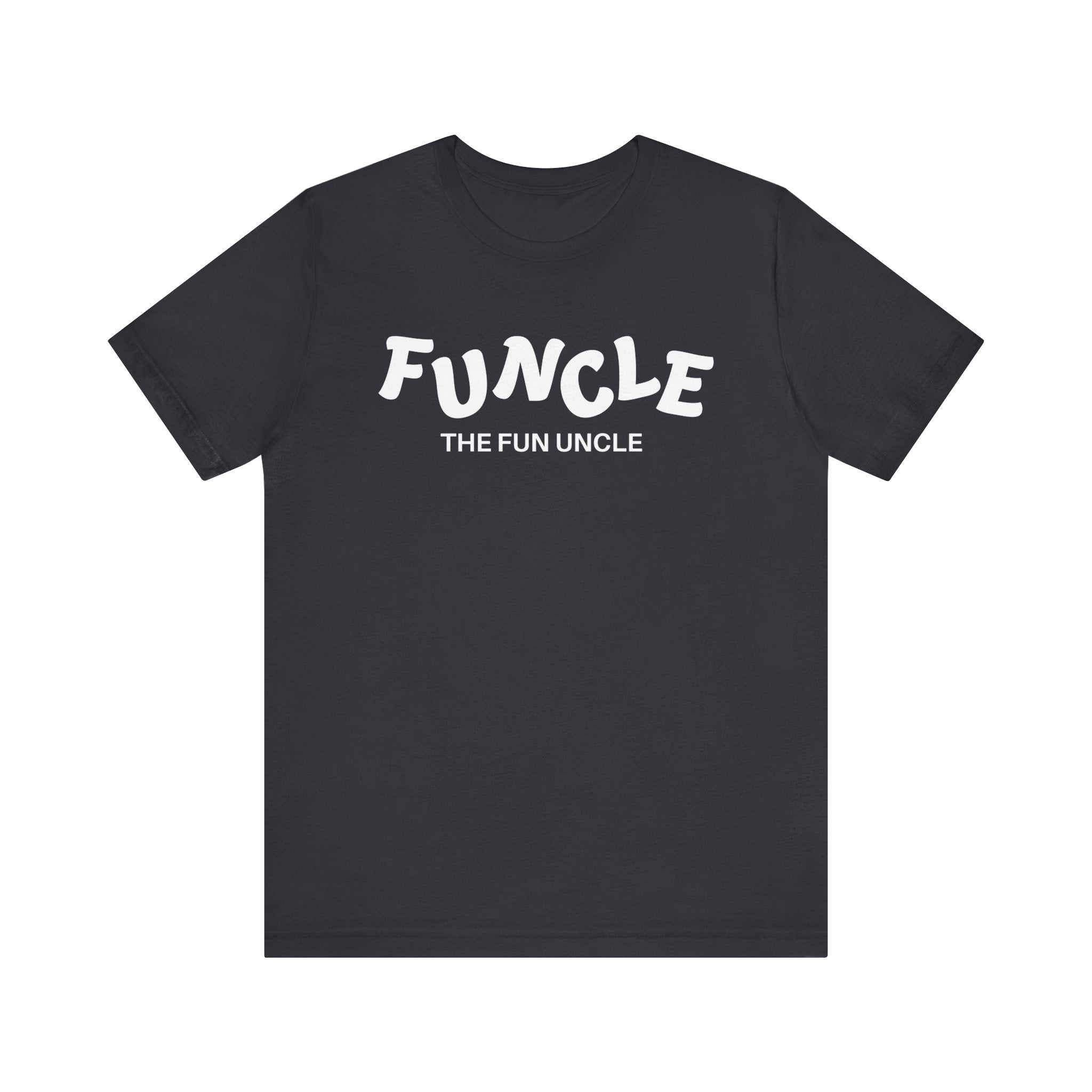 Uncle T-Shirt - Funcle The Fun Uncle | T-Shirt by atgodanddesigns
