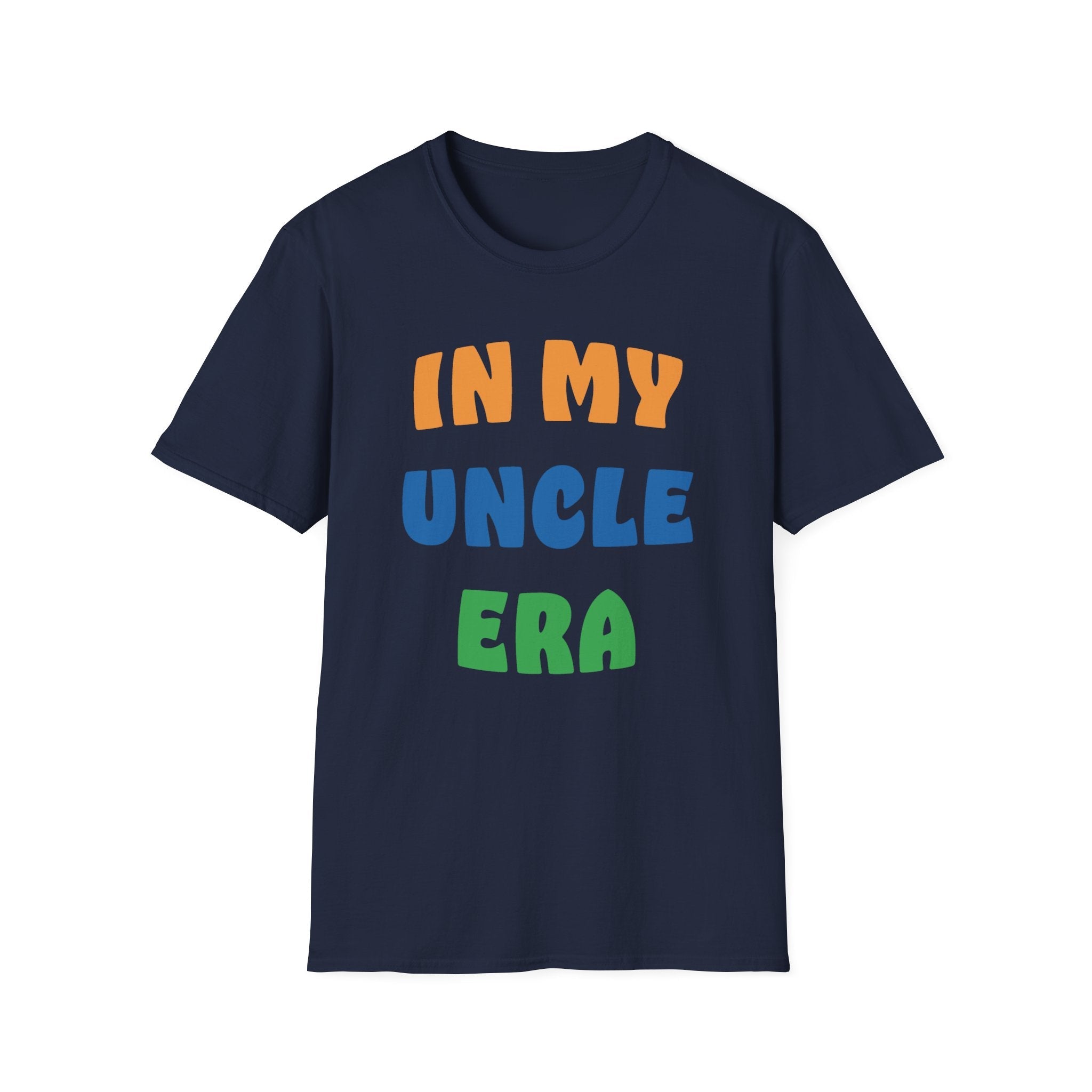 Uncle T-Shirt - In My Uncle Era | T-Shirt by atgodanddesigns