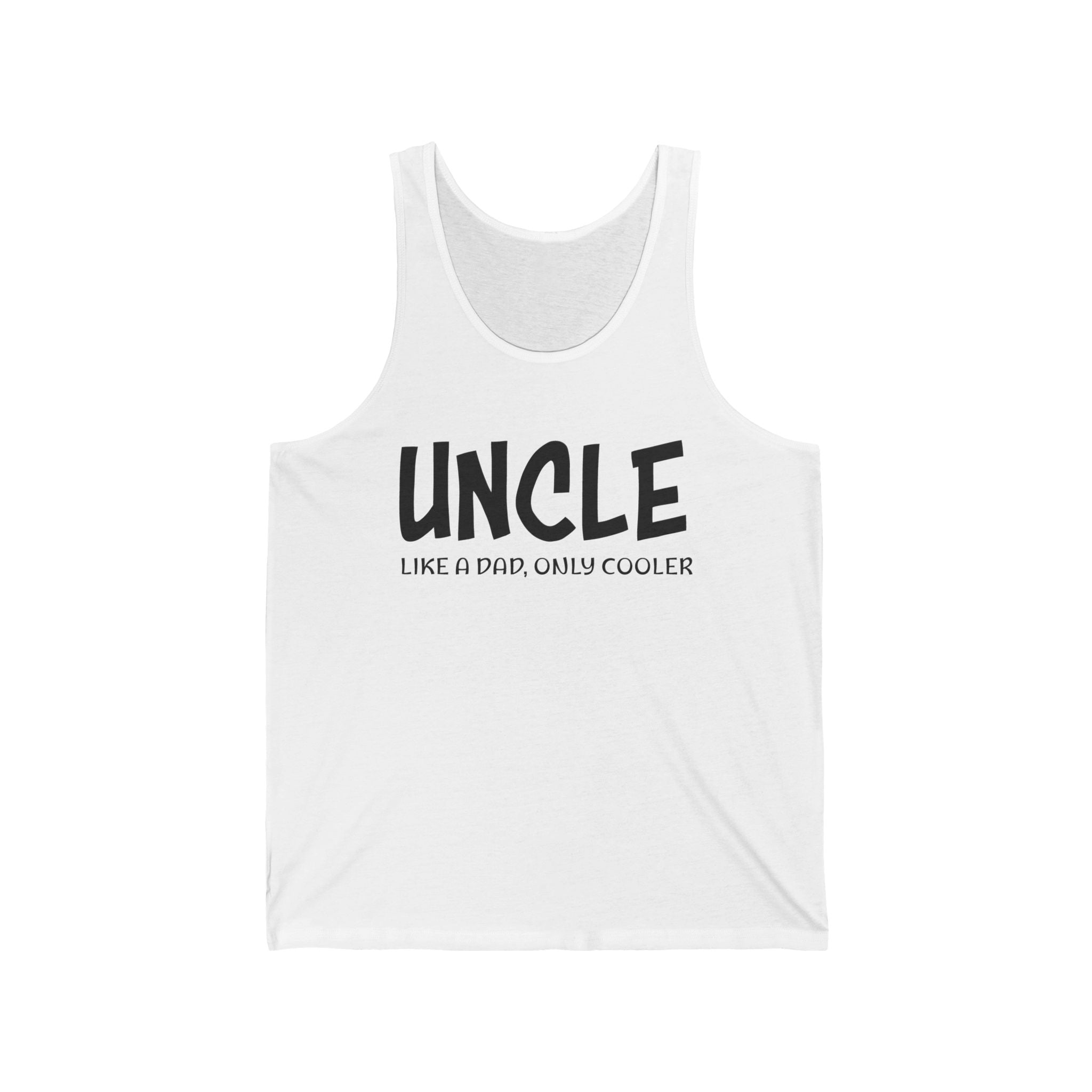 Uncle Tank - Uncle Like A Dad, Only Cooler | Tank Top by atgodanddesigns